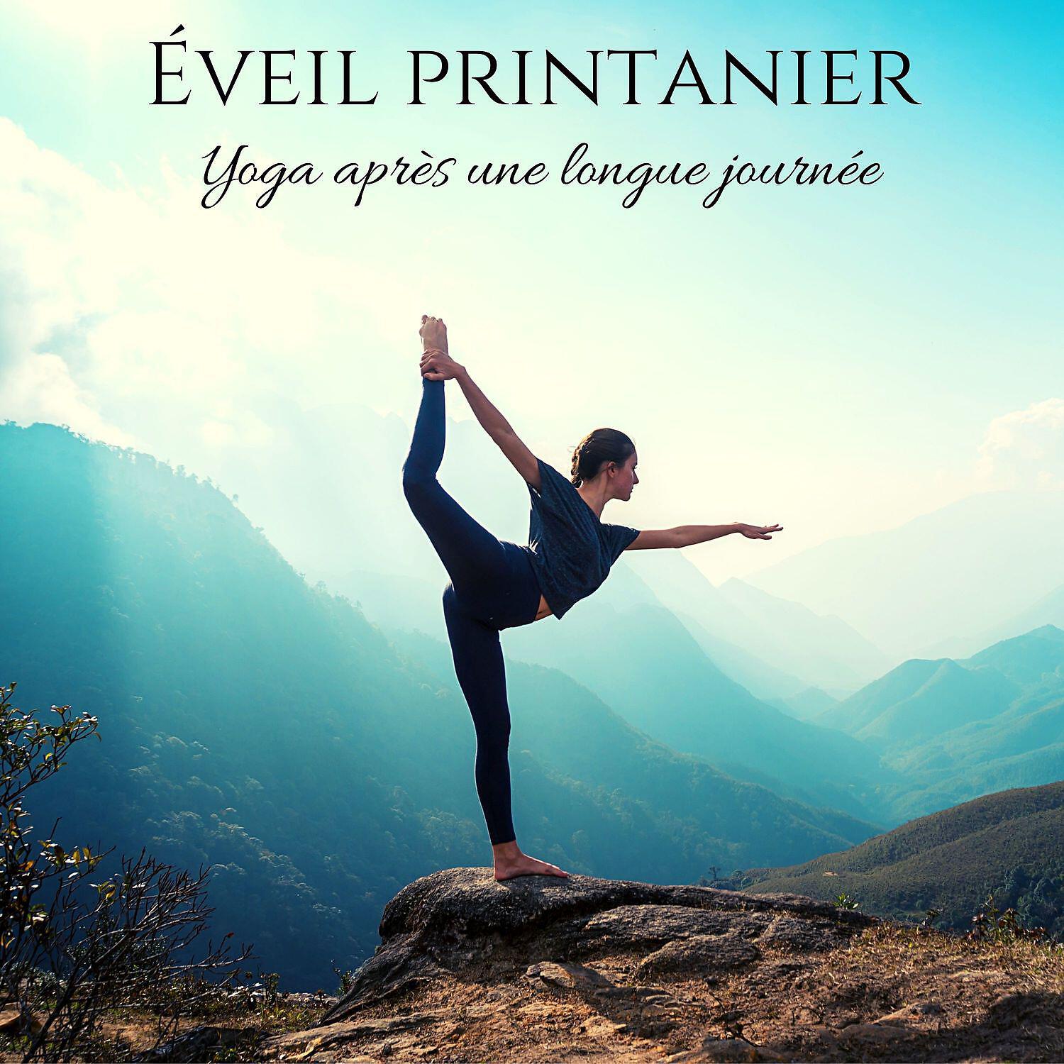 Релиз Éveil printanier: Yoga après une longue journée, La nature sonne pour le calme, Le sommeil et la méditation