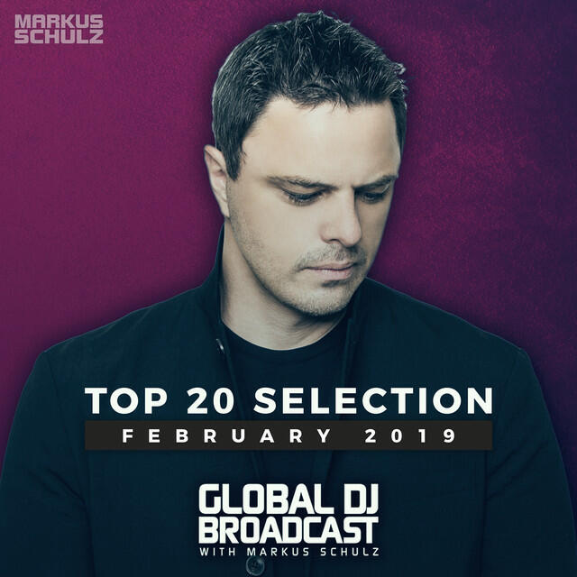 Релиз Global DJ Broadcast - Top 20 February 2019