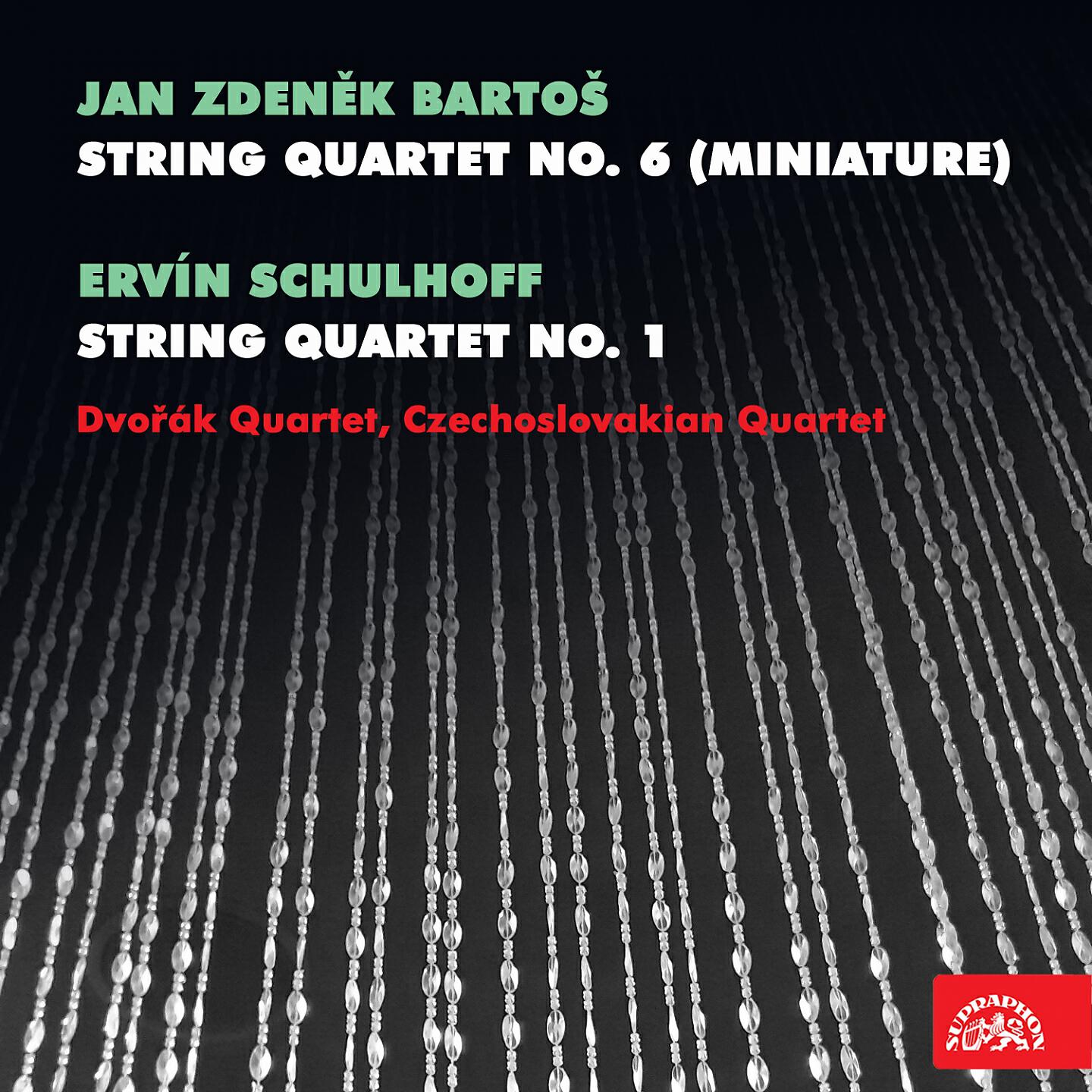 Релиз Bartoš: String Quartet No. 6 "Miniature" - Schulhoff: String Quartet No. 1