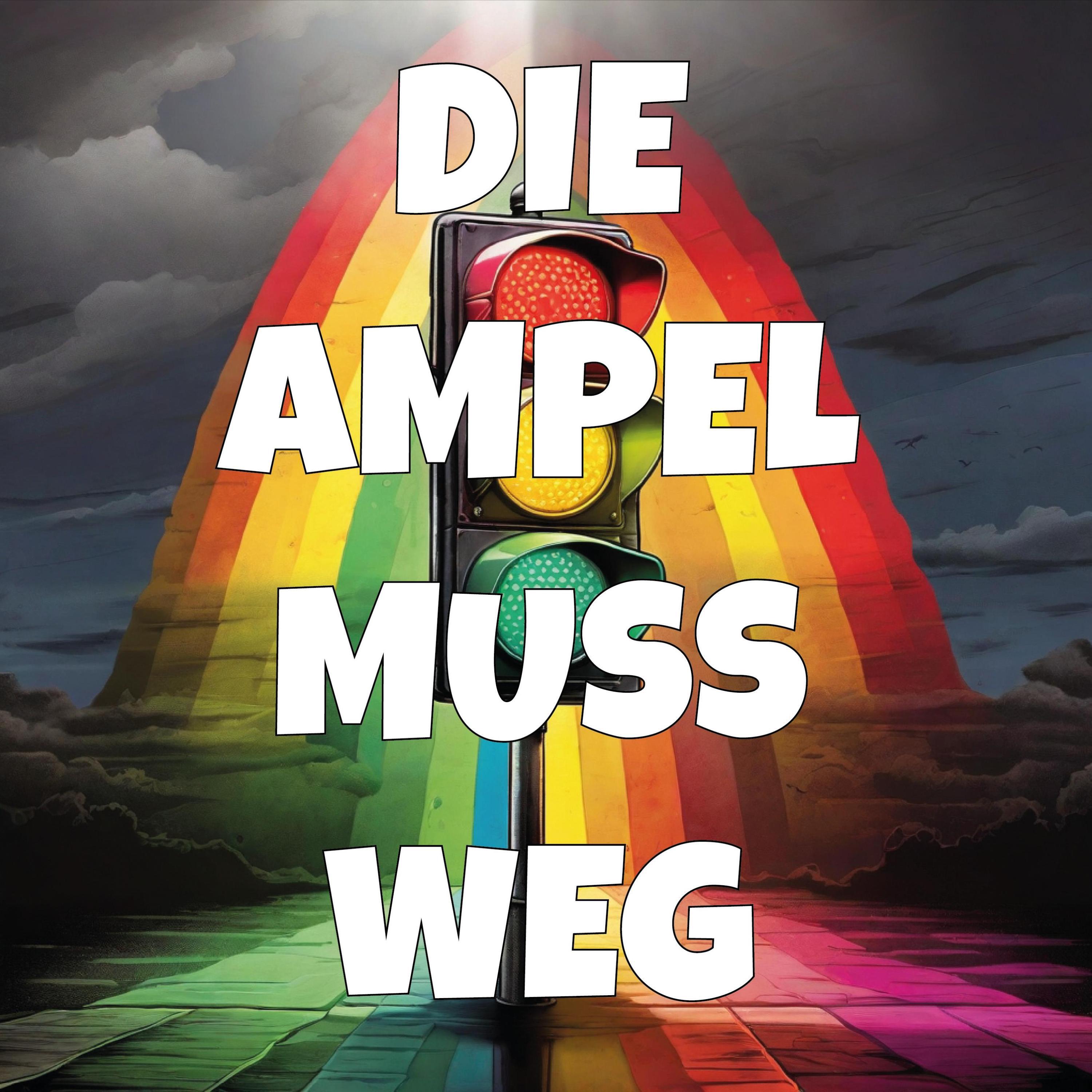 Релиз Die Ampel muss weg