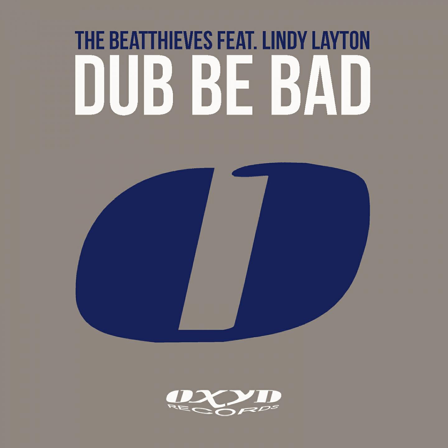 Релиз Dub Be Bad