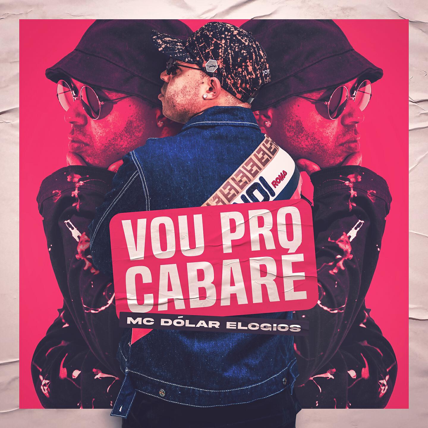 Скачать песню MC Dolar Elogios, Lux no Beat - Vou pro Cabaré бесплатно в MP3 для Android и iOS