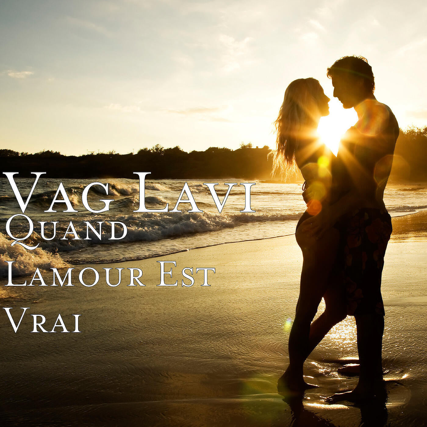 Постер альбома Quand l'amour est vrai