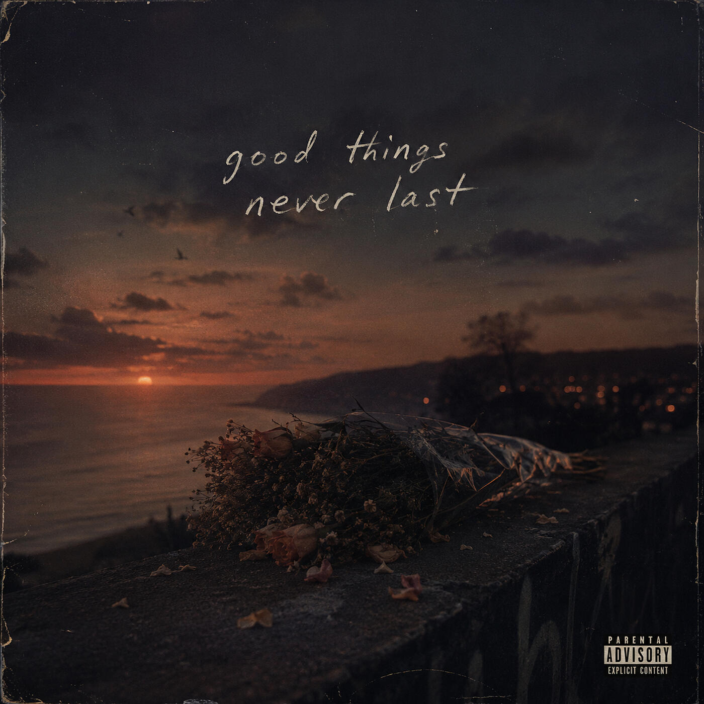 Релиз Good Things Never Last