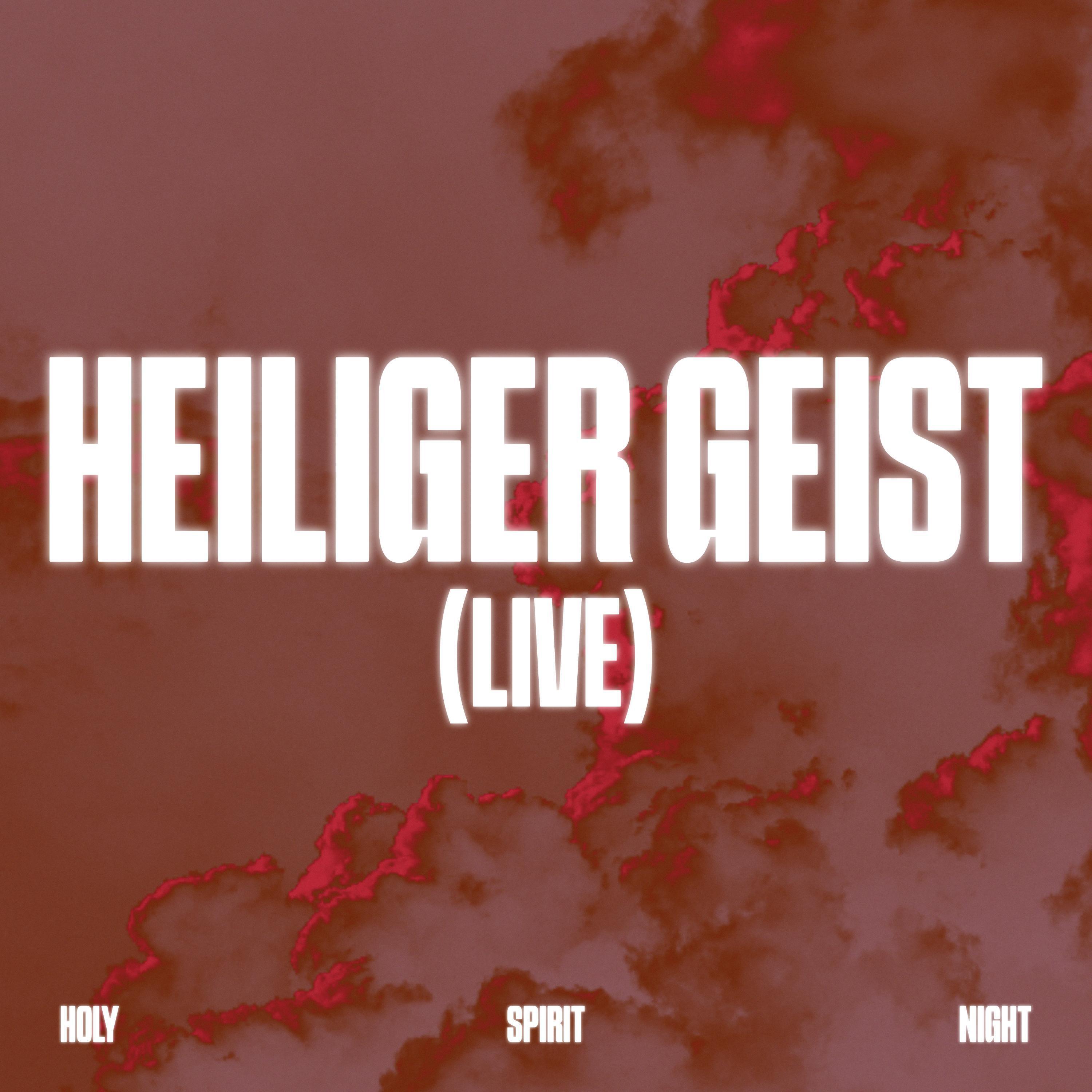 Релиз Heiliger Geist (Live auf Tour)