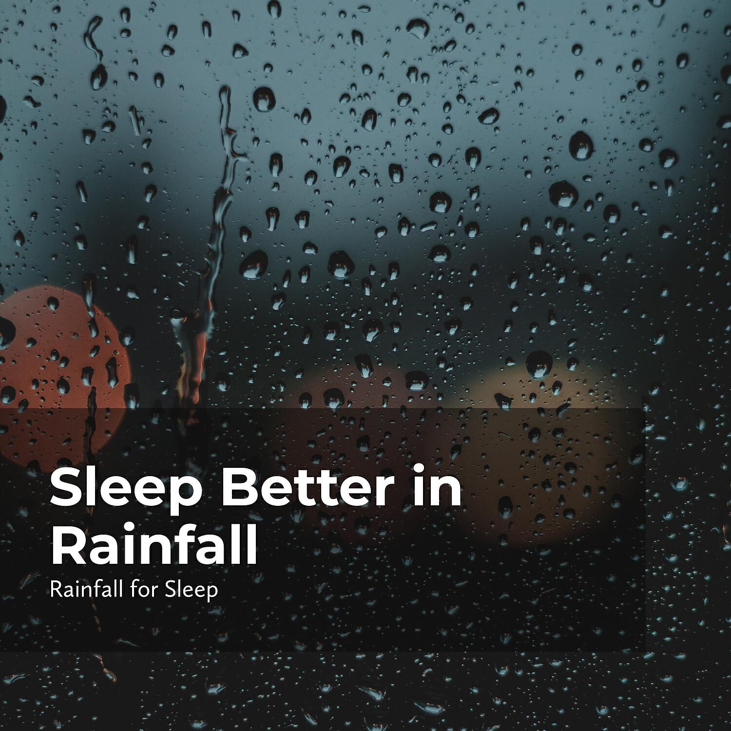 Релиз Sleep Better in Rainfall