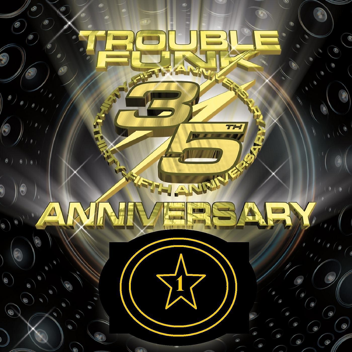 Релиз Trouble Funk 35th Anniversary Live Set 1
