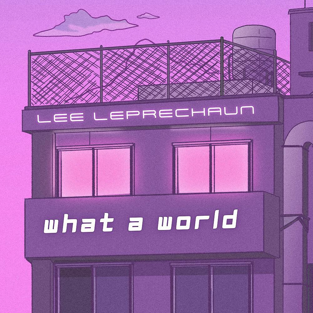 Релиз What a World