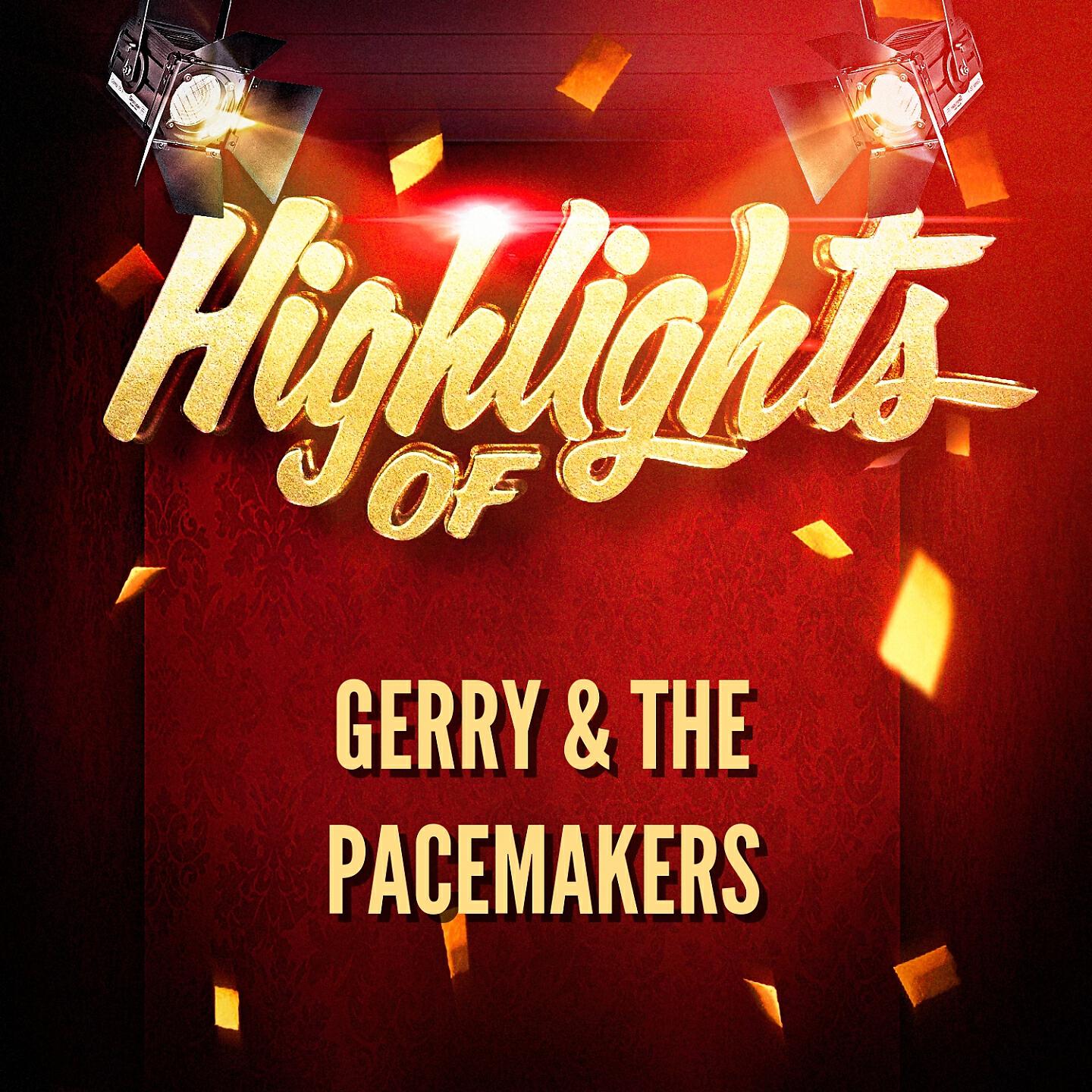 Релиз Highlights of Gerry & The Pacemakers