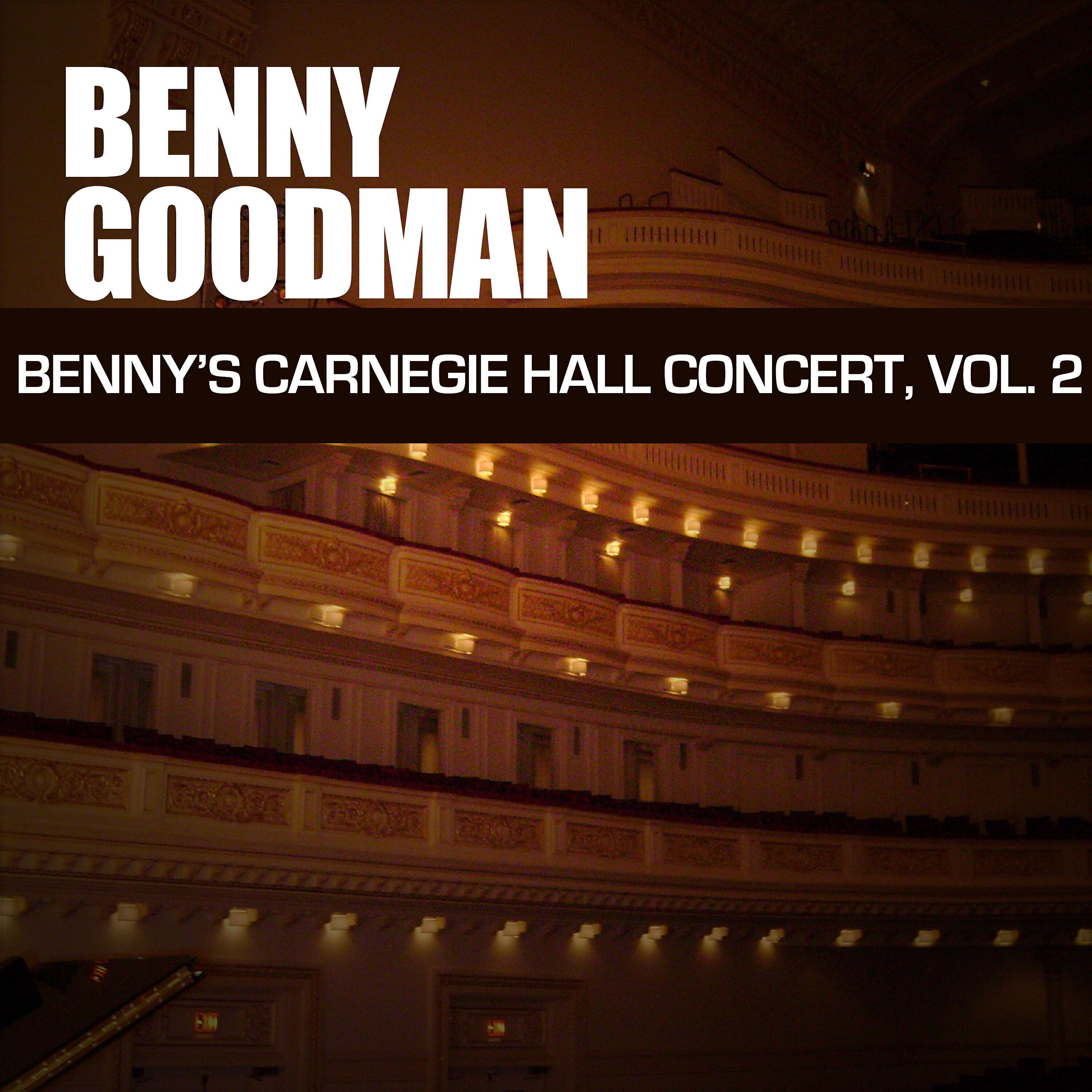 Релиз Benny's Carnegie Hall Concert, Vol. 2