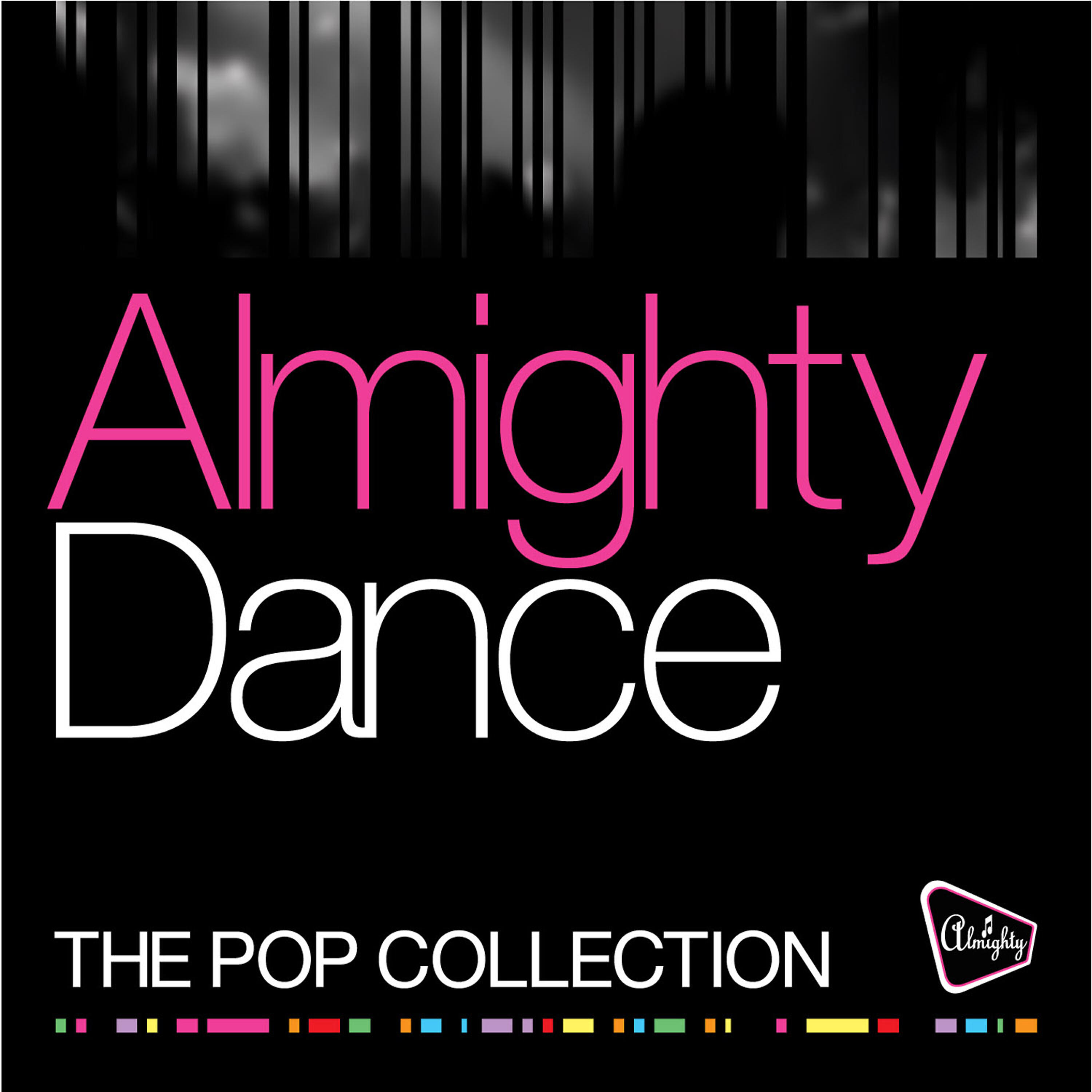 Релиз Almighty Dance: The Pop Collection