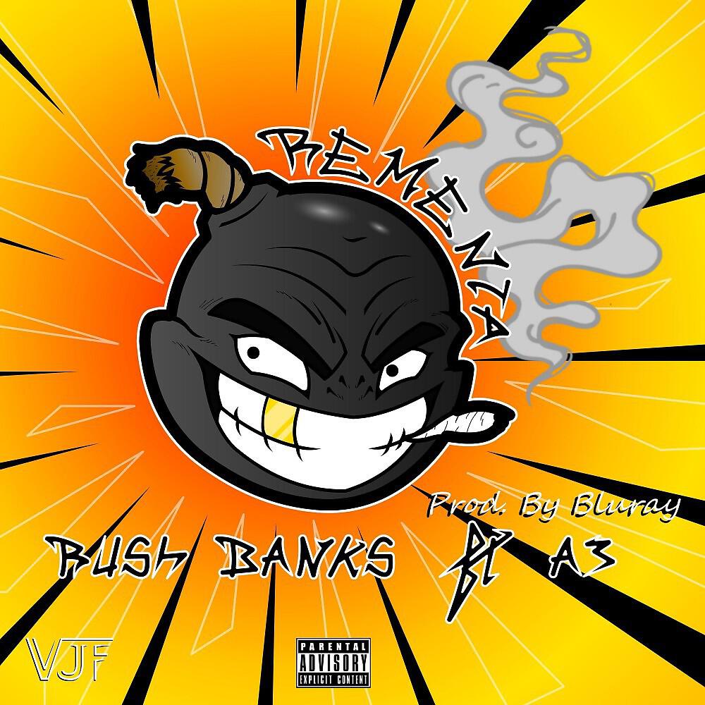 Rush Banks, A3 - Rementa
