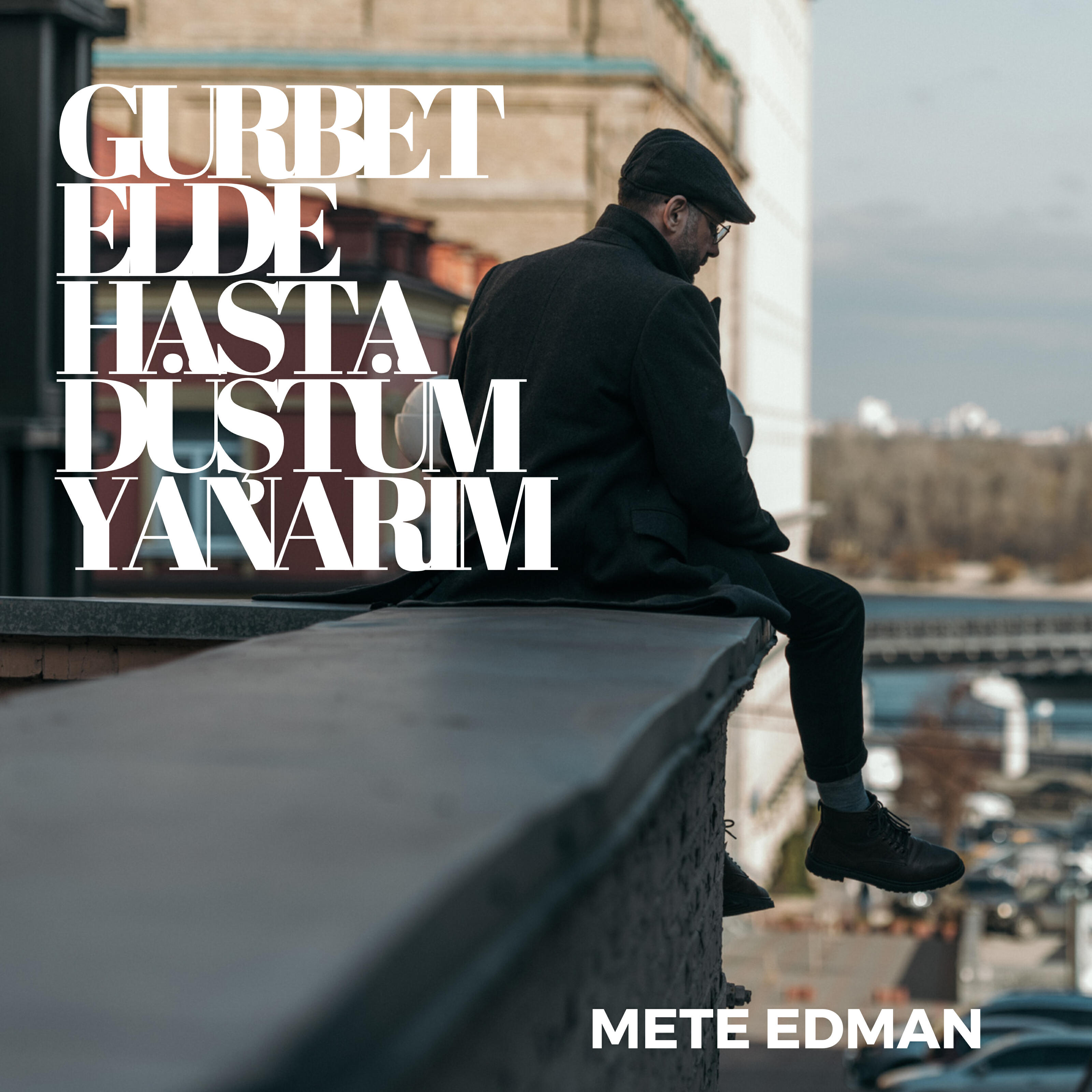 Релиз Gurbet Elde Hasta Düştüm Yanarım