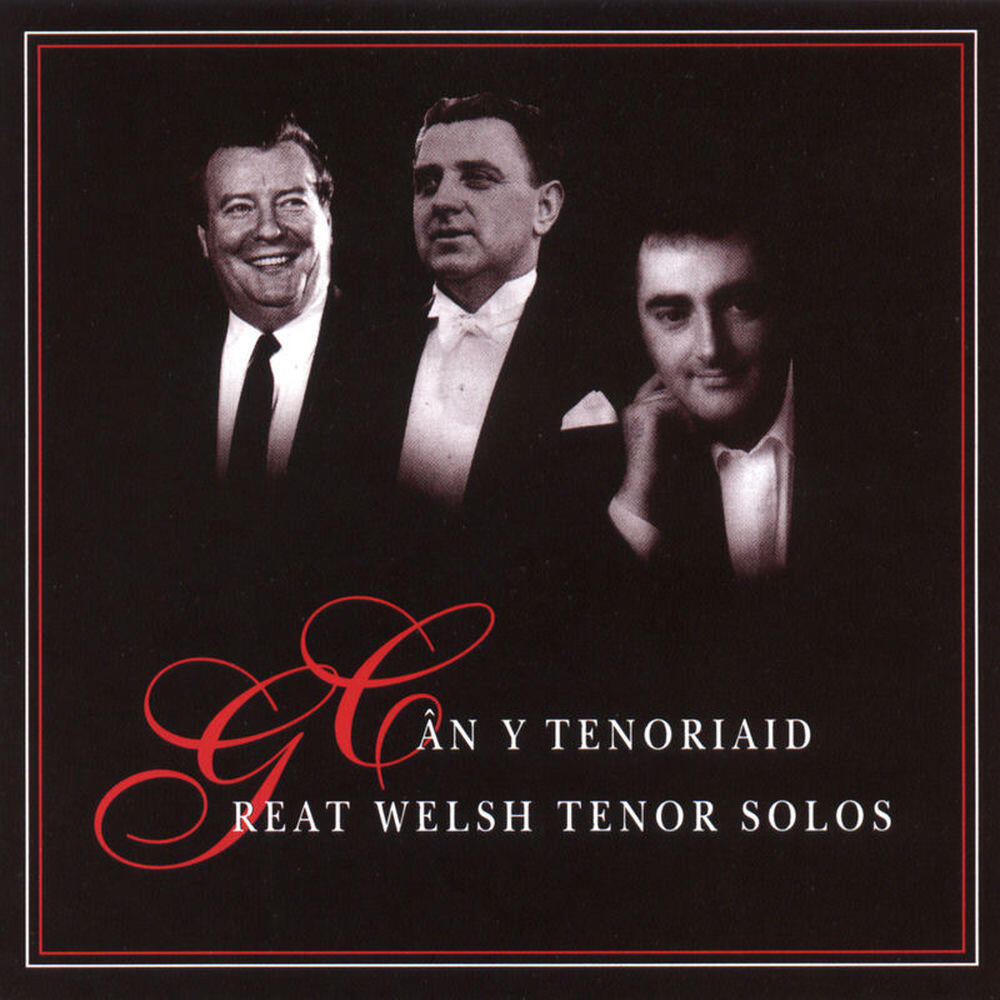 Релиз Can Y Tenoriaid / Great Welsh Tenor Solos
