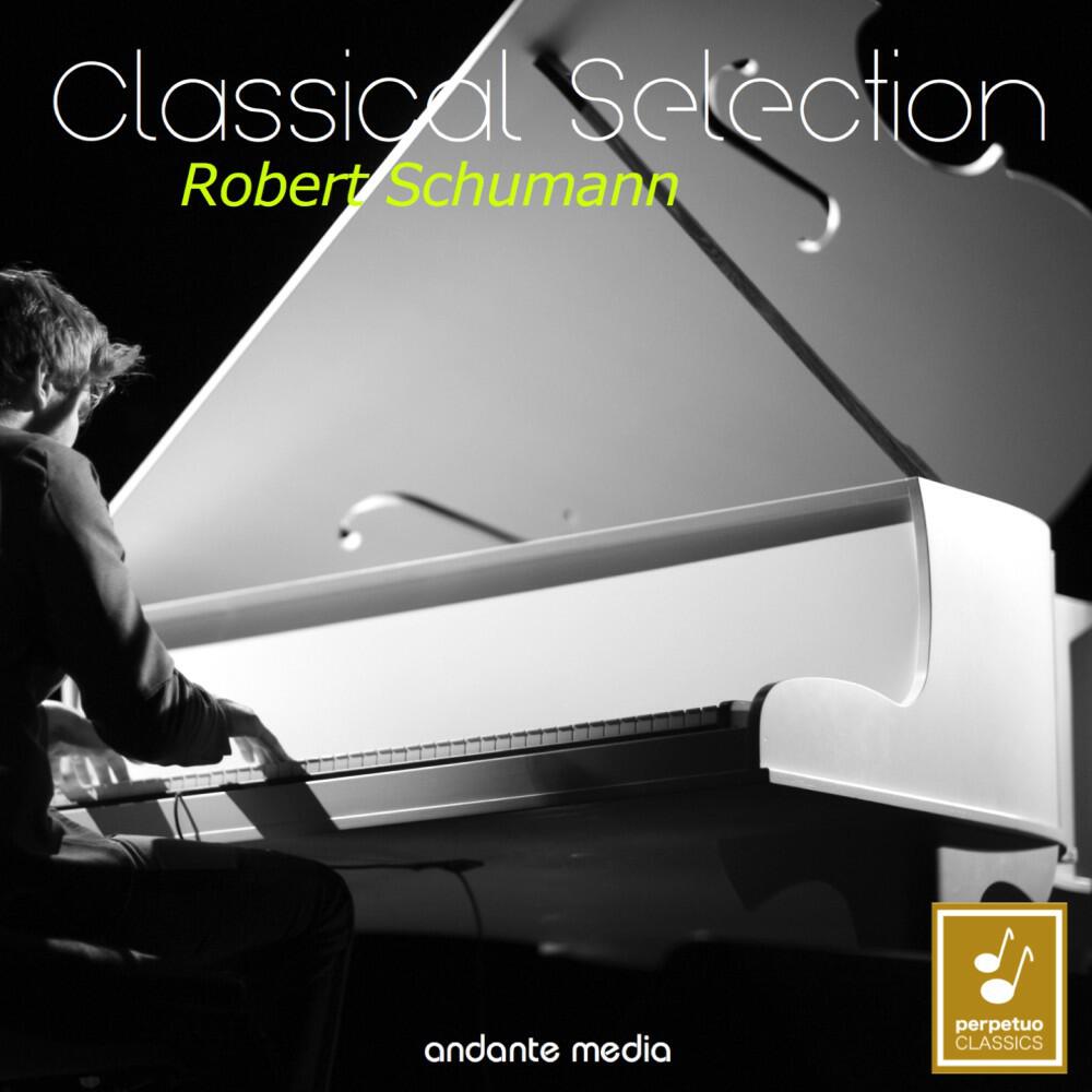 Релиз Classical Selection - Schumann: Romances