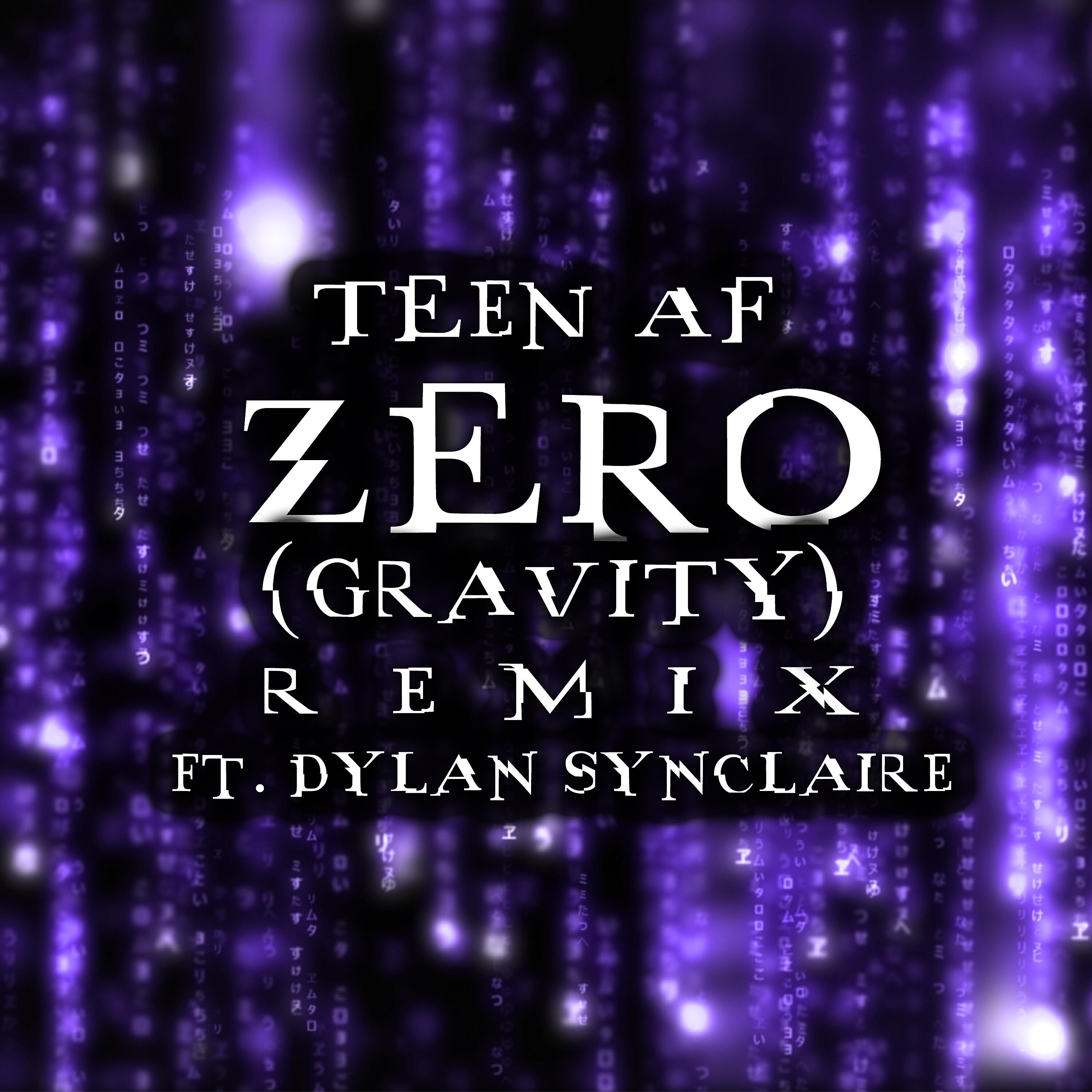 Релиз Zero (Gravity Remix)