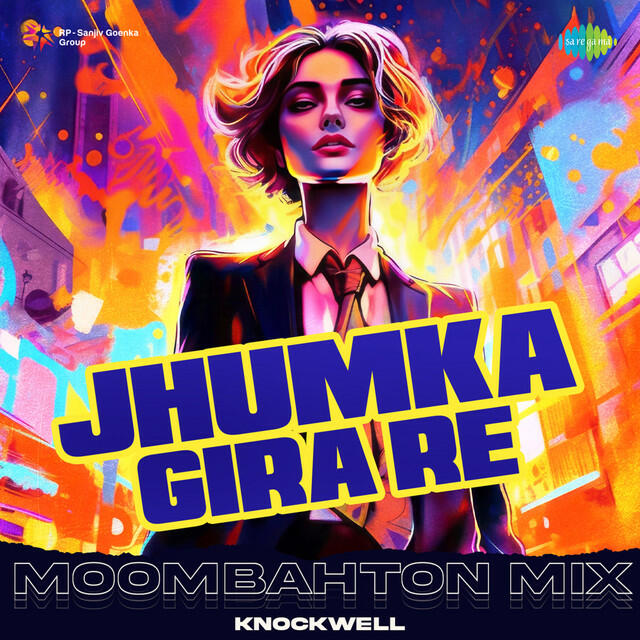 Релиз Jhumka Gira Re (Moombahton Mix)
