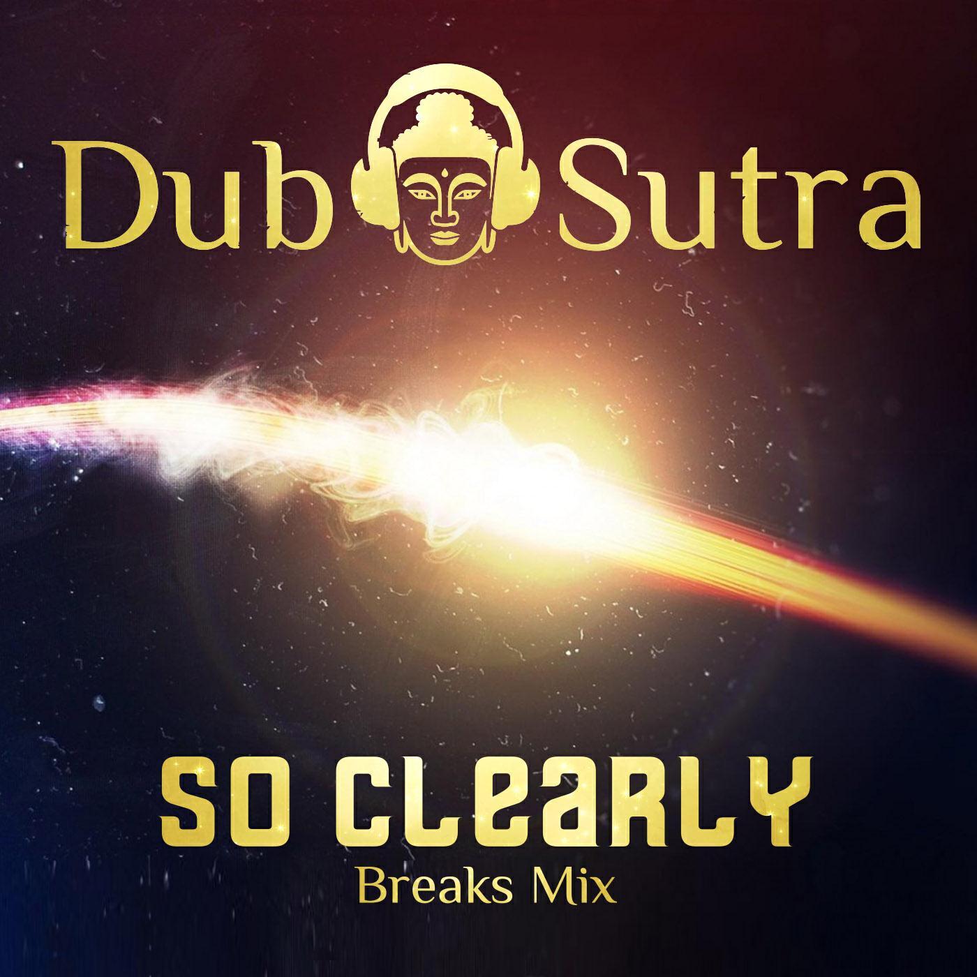 Релиз So Clearly (Breaks Mix)