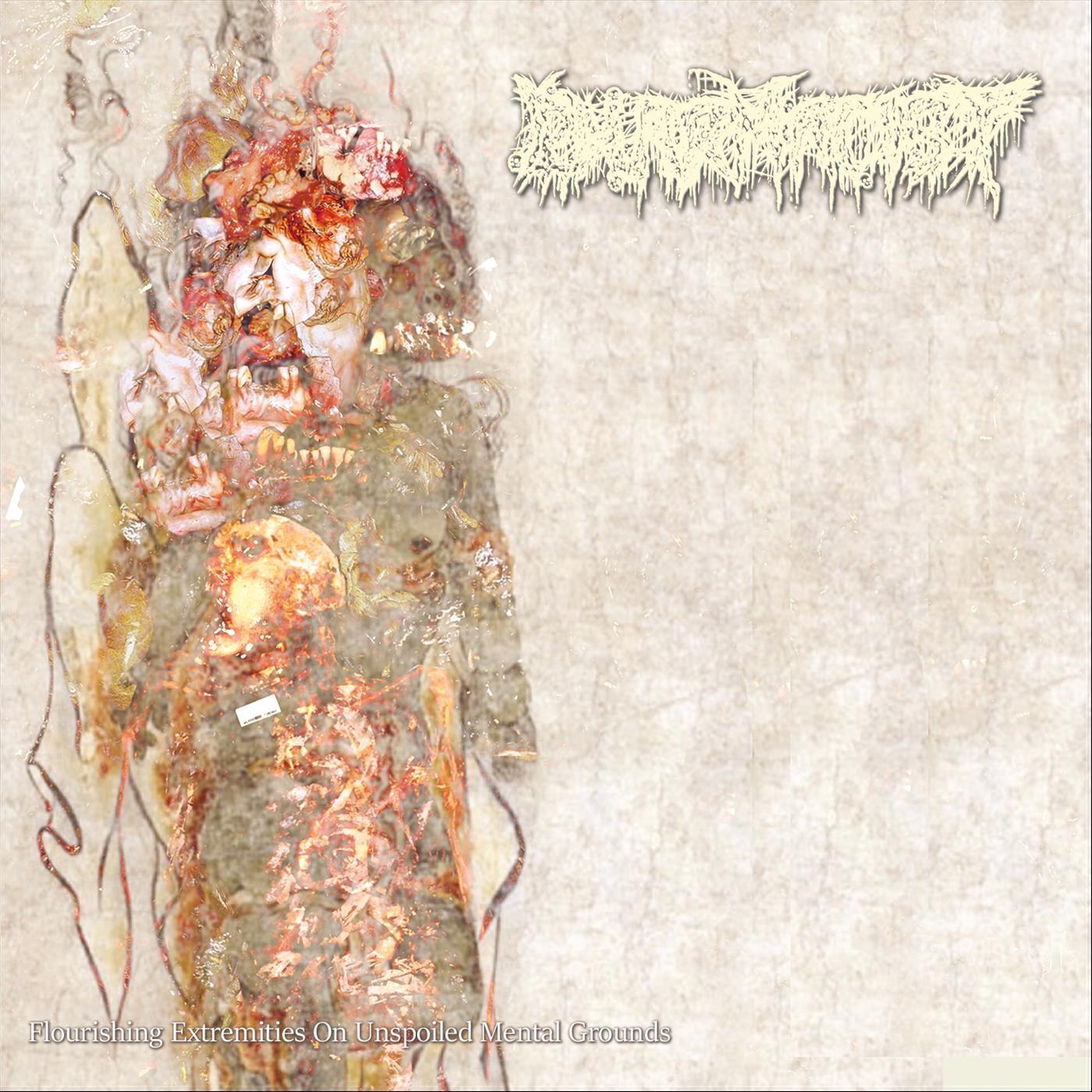 Релиз Flourishing Extremities on Unspoiled Mental Grounds