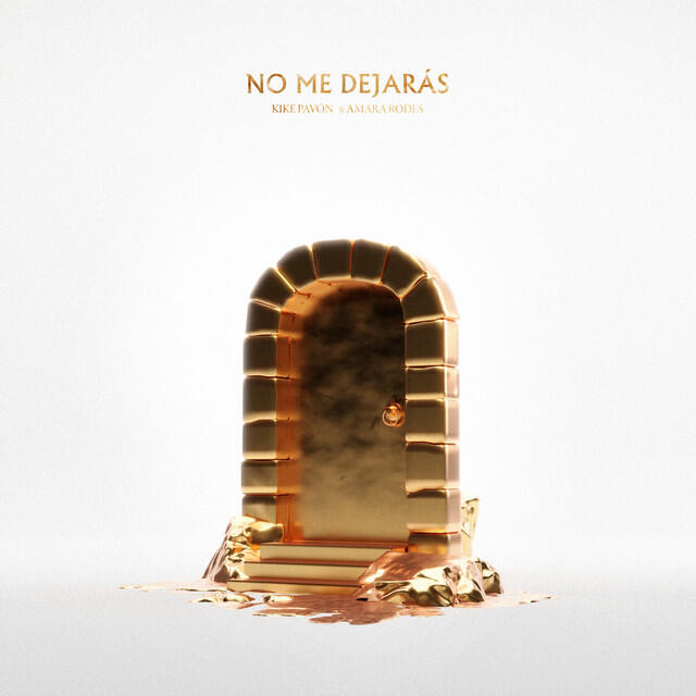 Релиз No Me Dejarás (feat. Amara Rodes)