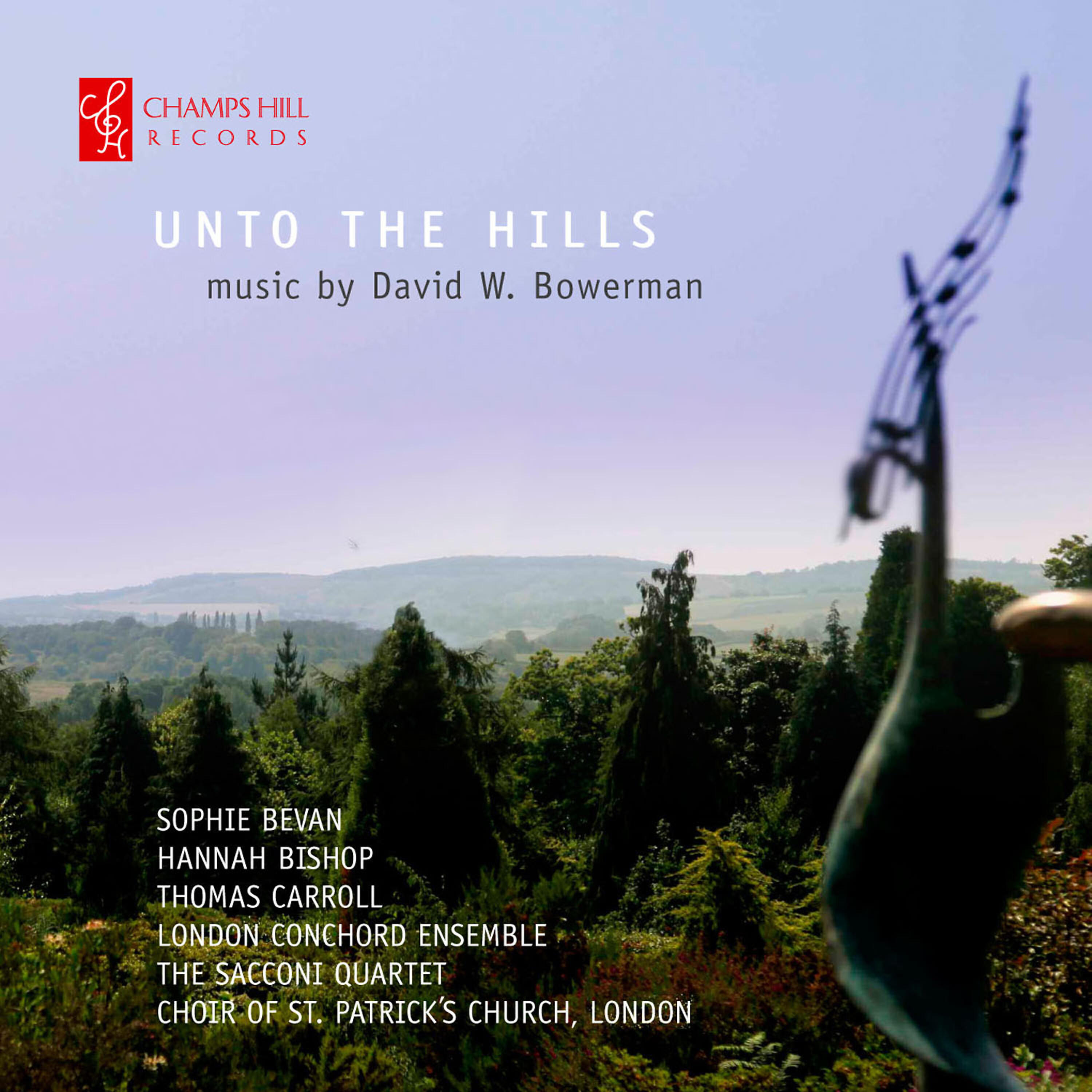 Релиз David W. Bowerman: Unto the Hills