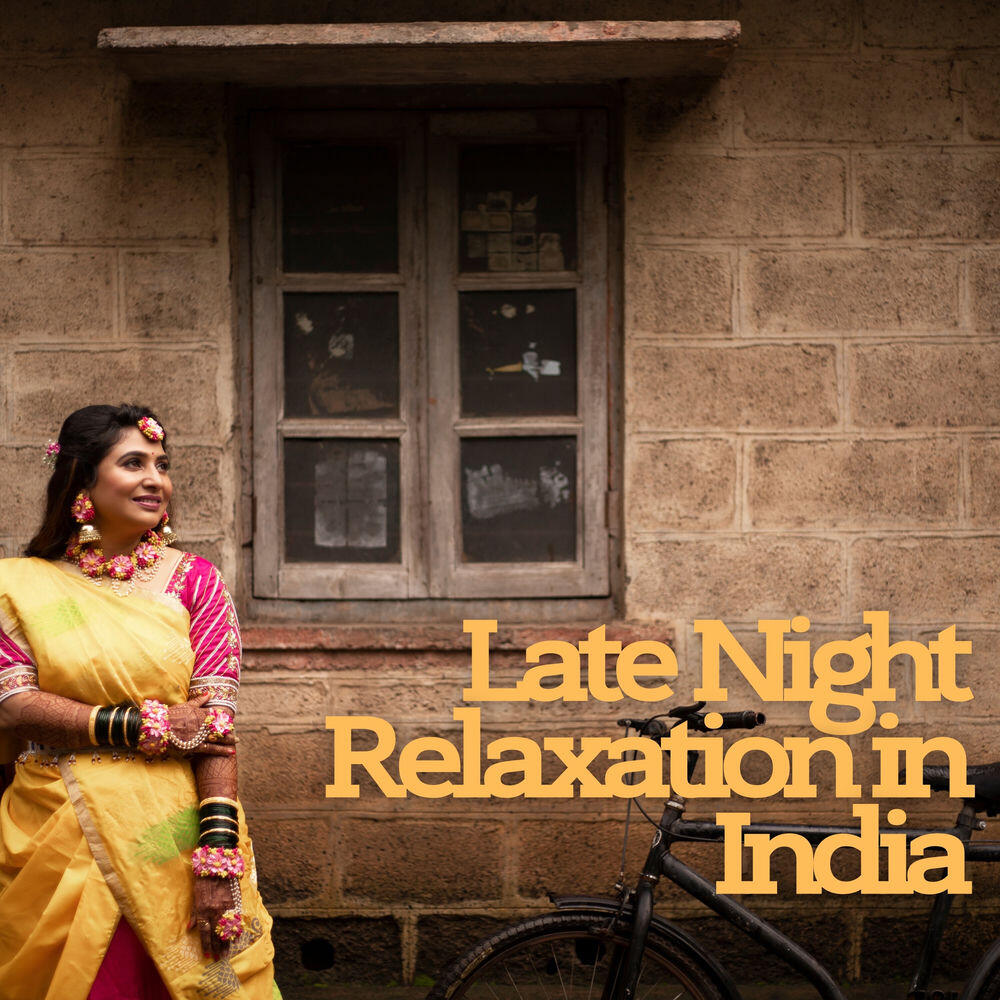 Релиз Late Night Relaxation in India