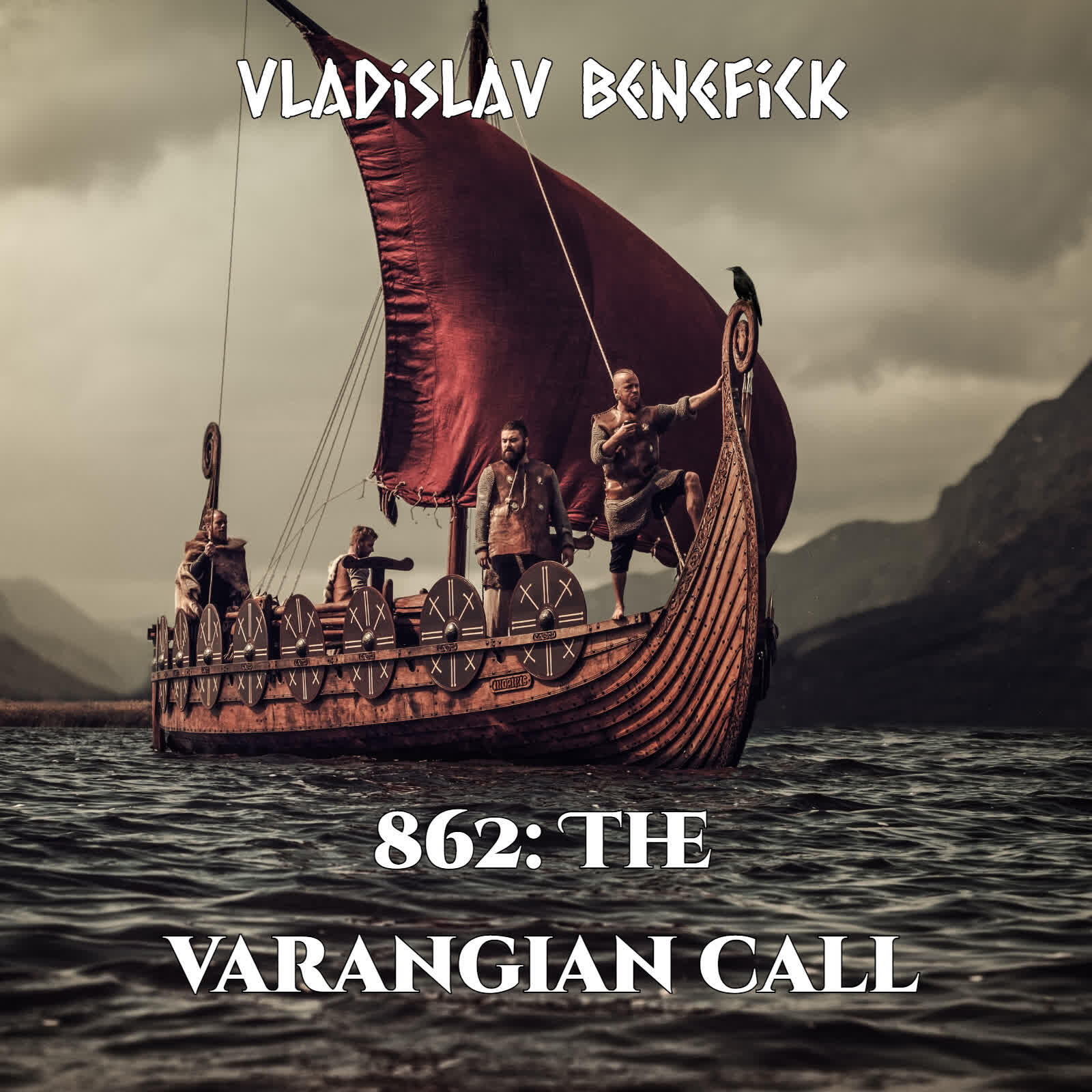 Релиз 862:The Varangian Call