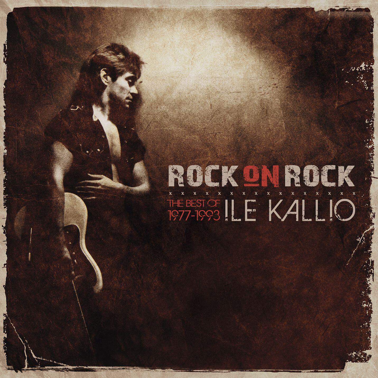 Релиз Rock On Rock - The Best Of Ile Kallio 1977 - 1993