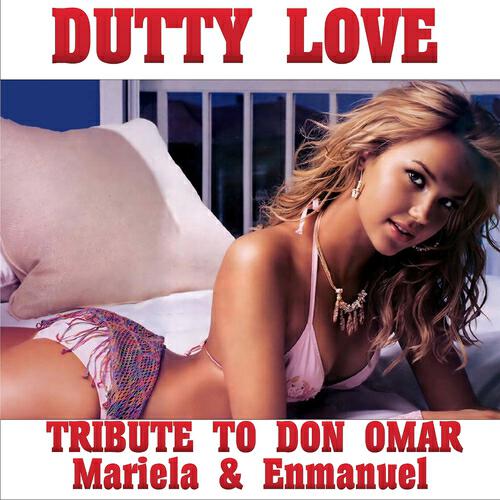 Релиз Dutty Love (Tribute to Don Omar)