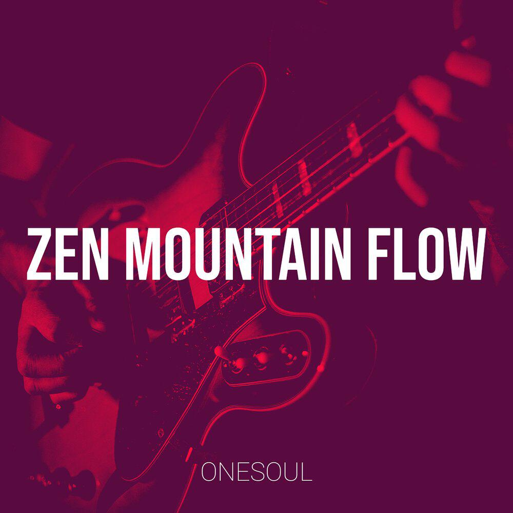 Релиз Zen Mountain Flow