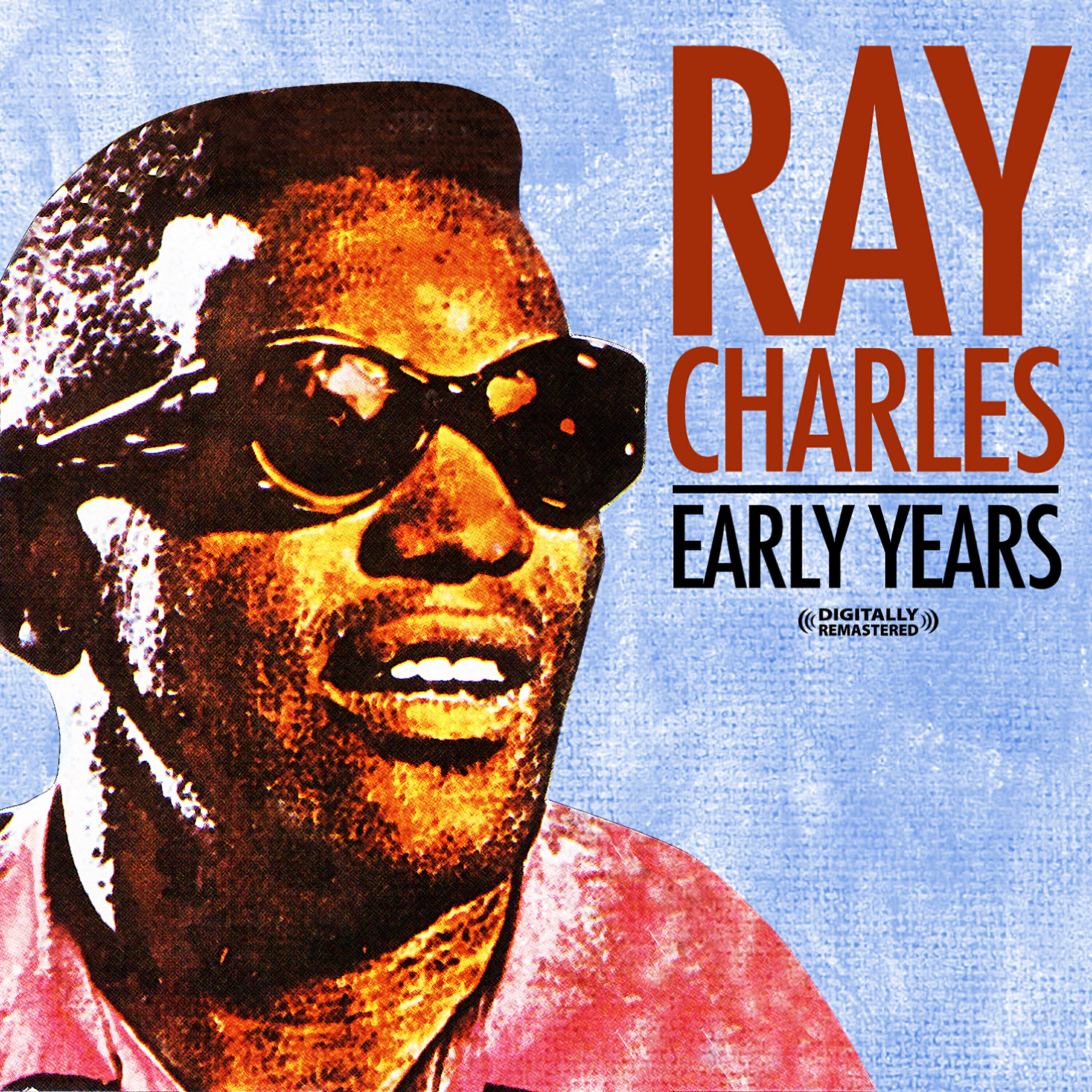 Релиз Early Years (Digitally Remastered)