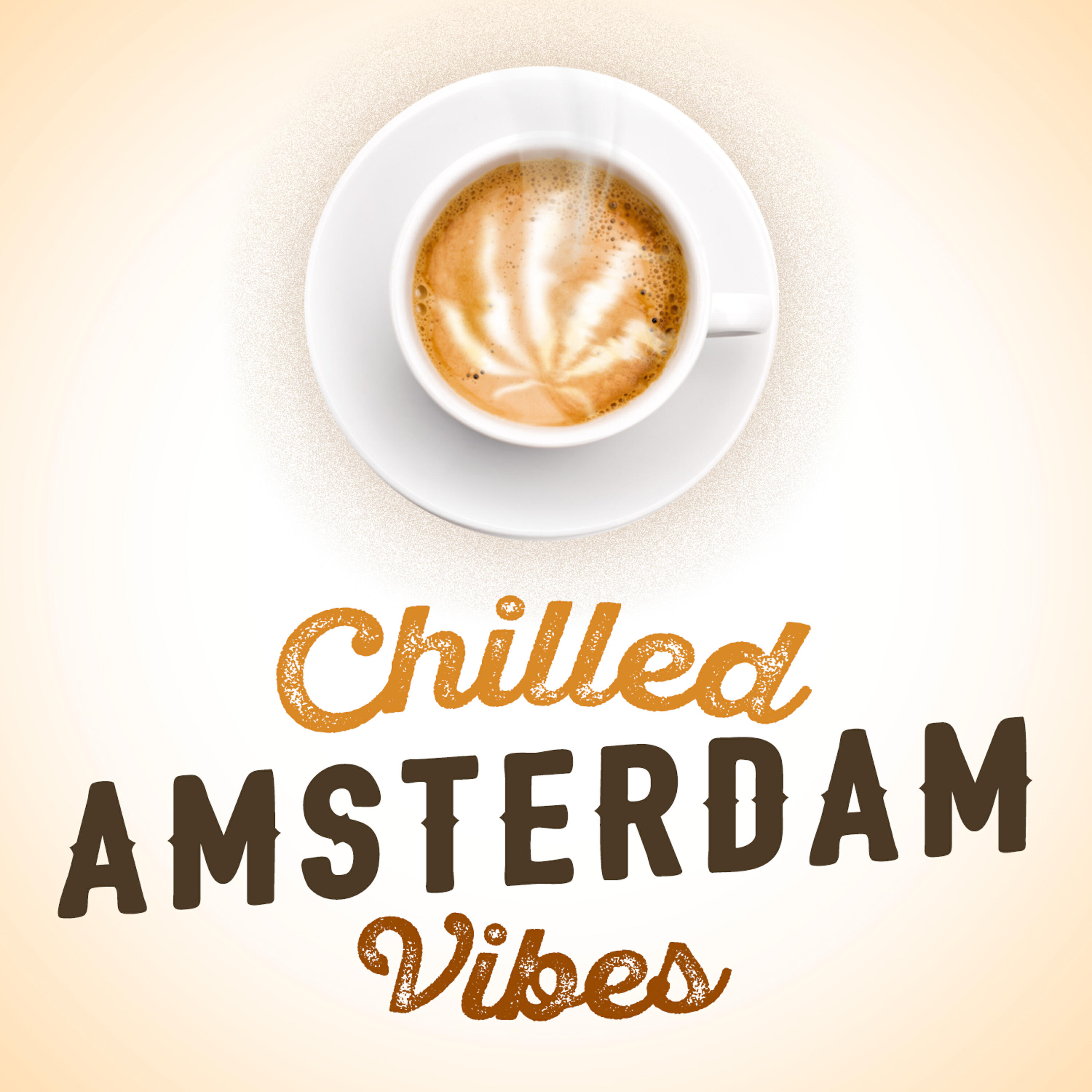Релиз Chilled Amsterdam Vibes