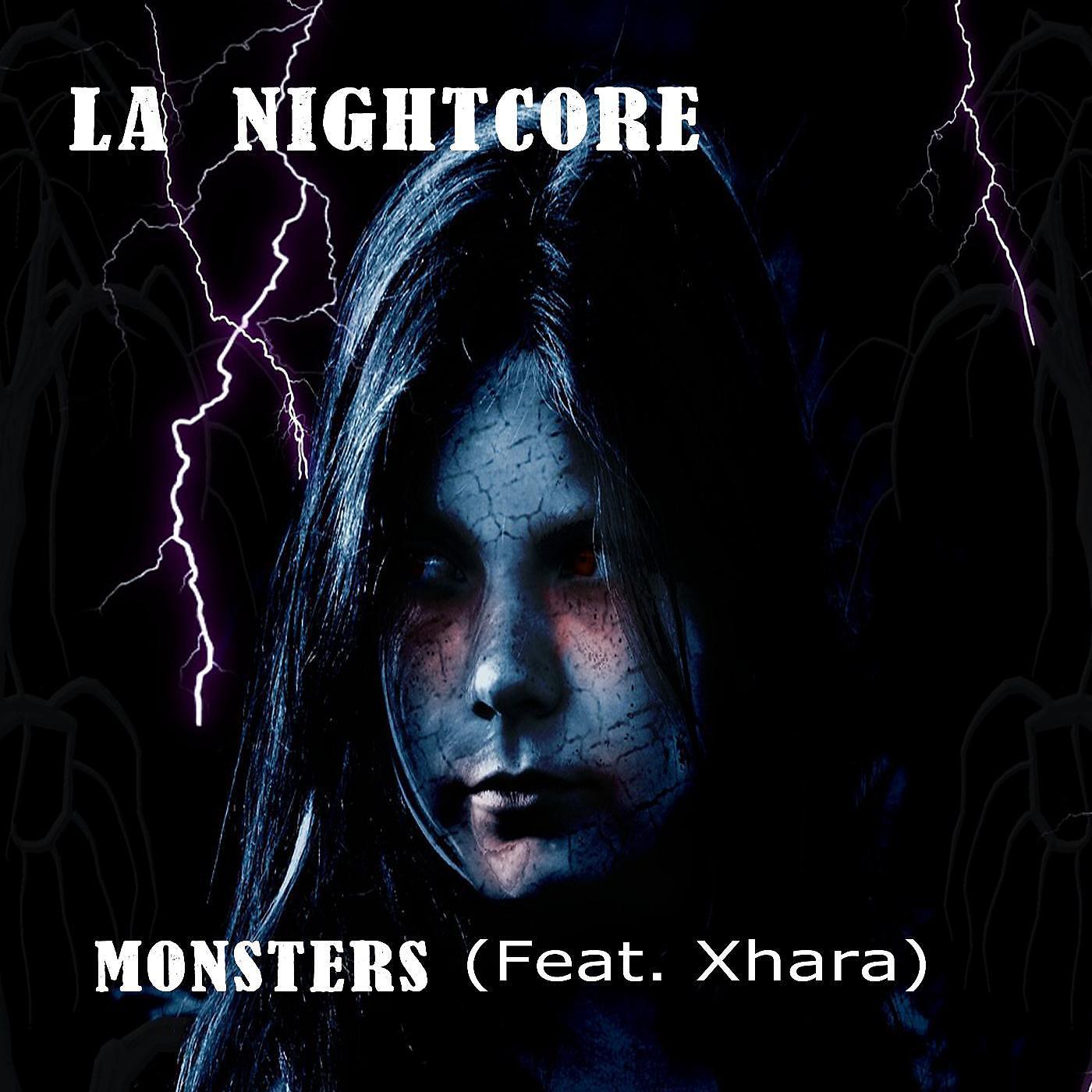 Релиз Monsters (feat. Xhara)