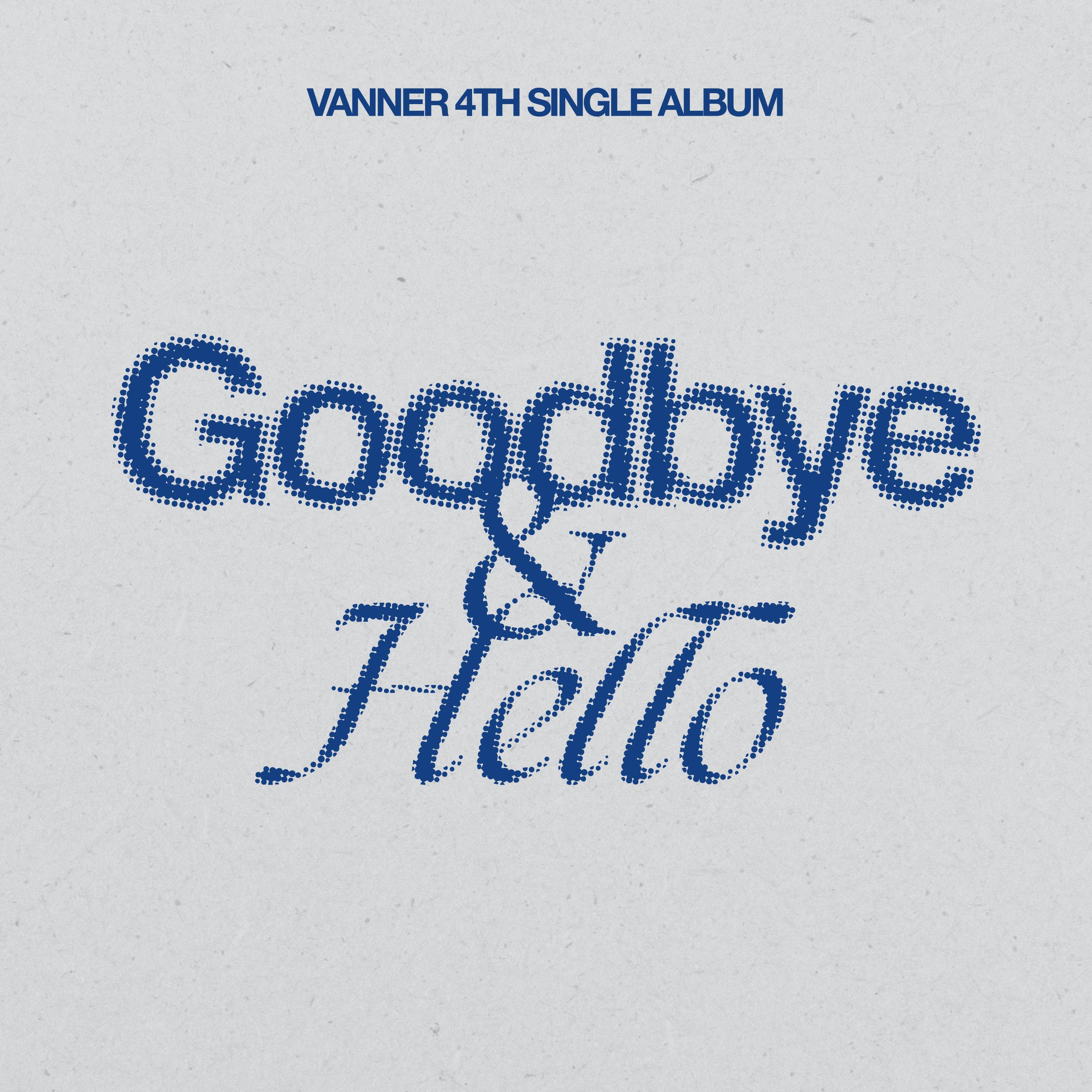 Релиз Goodbye & Hello