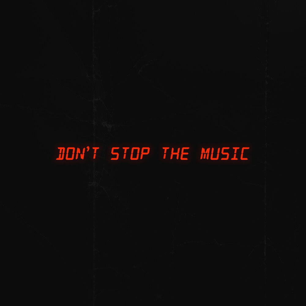 Релиз Don't Stop The Music