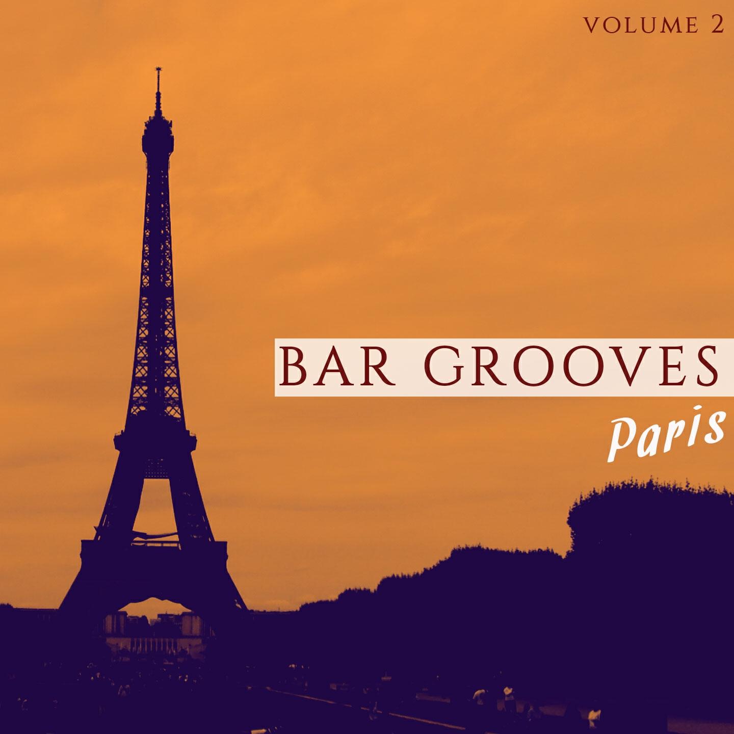 Релиз Bar Grooves - Paris, Vol. 2