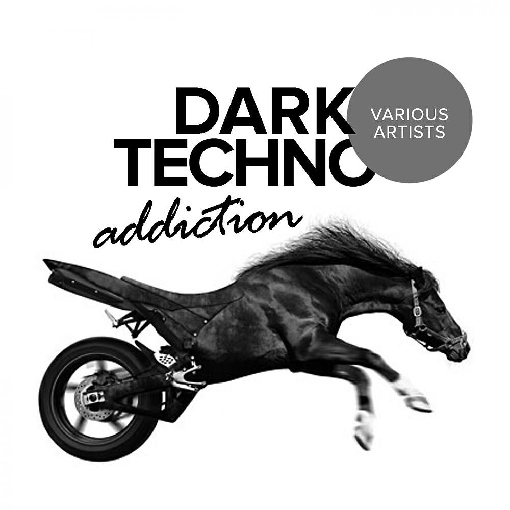 Релиз Dark Techno Addiction