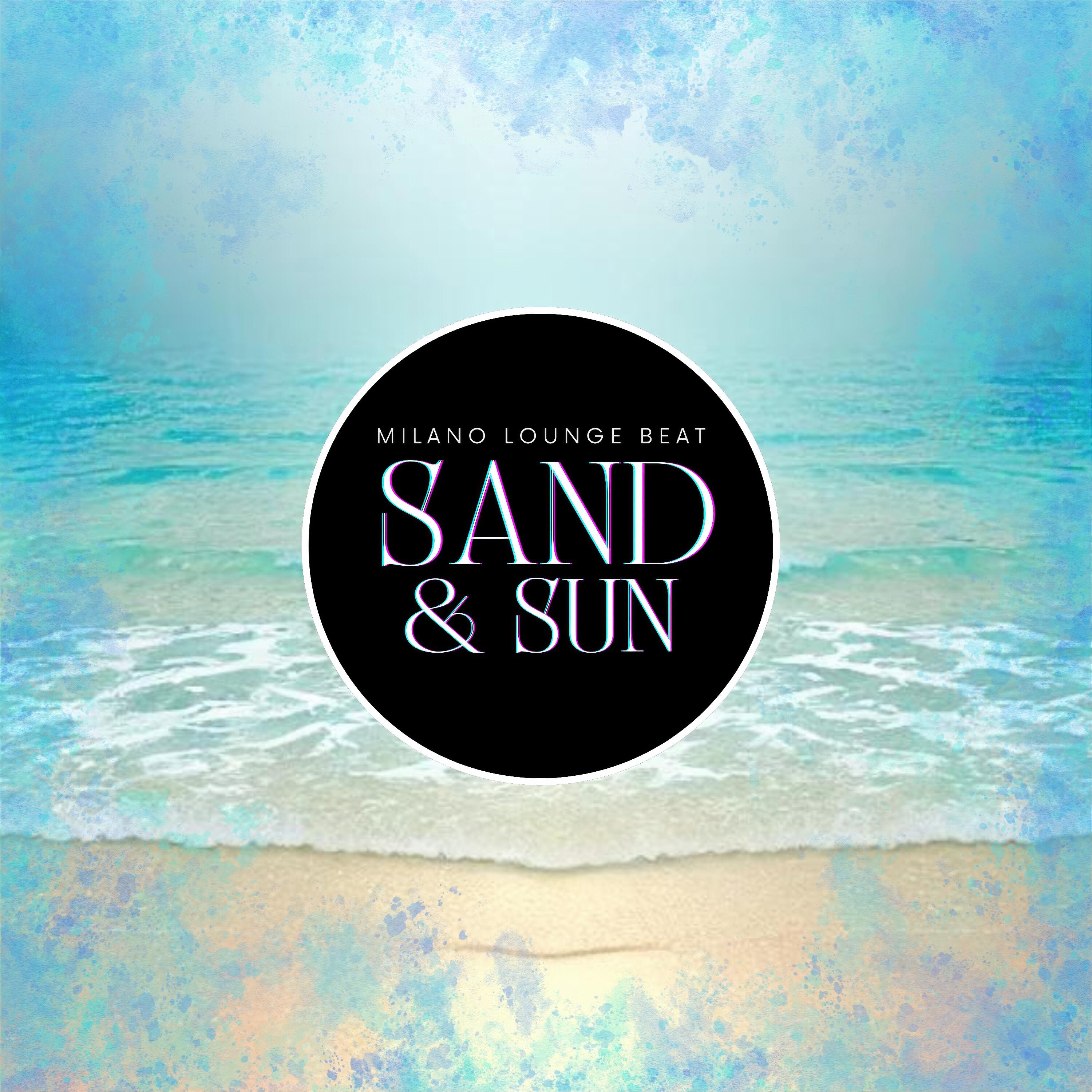 Релиз Sand & Sun