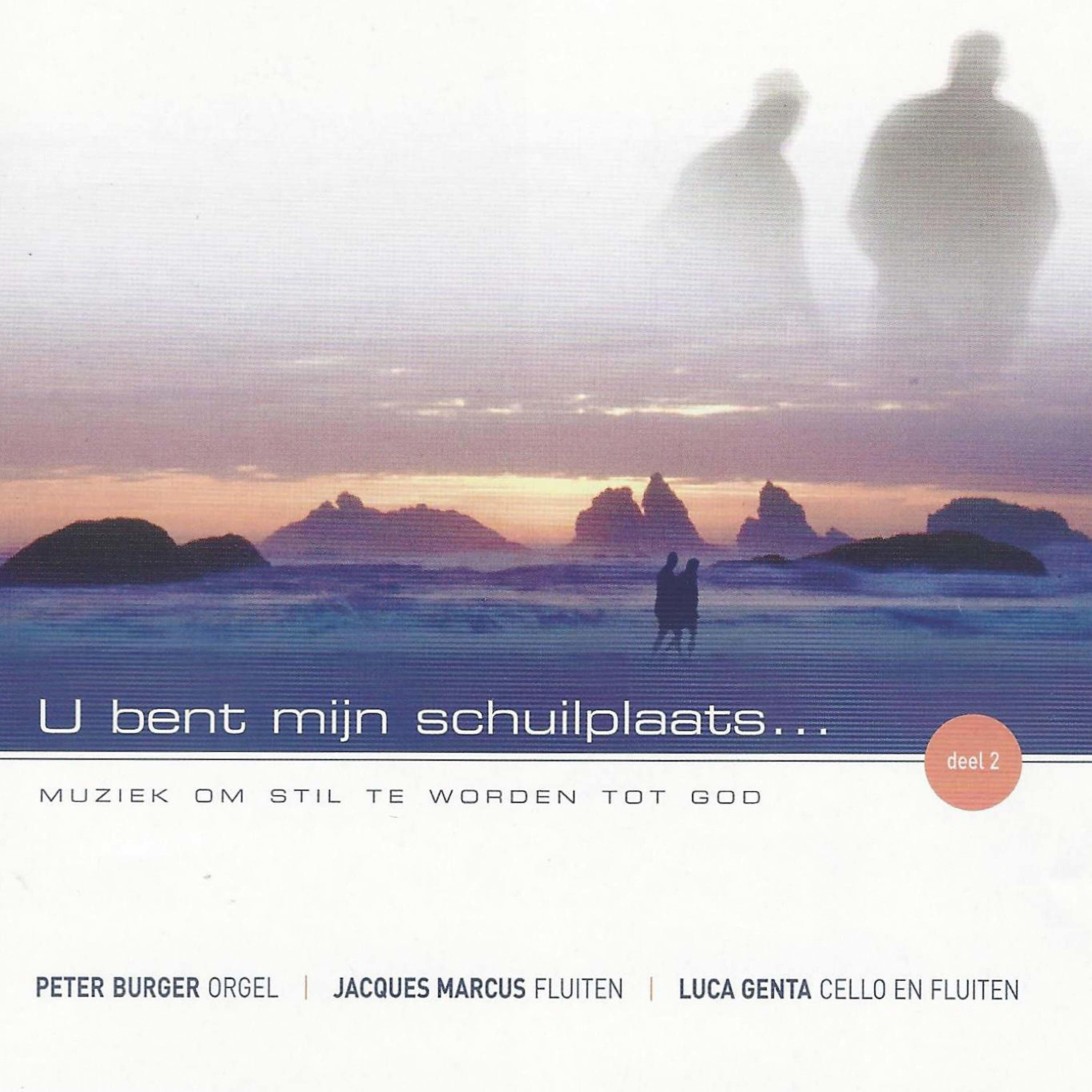 Релиз U bent mijn schuilplaats….Deel 2; Muziek om stil te worden tot God