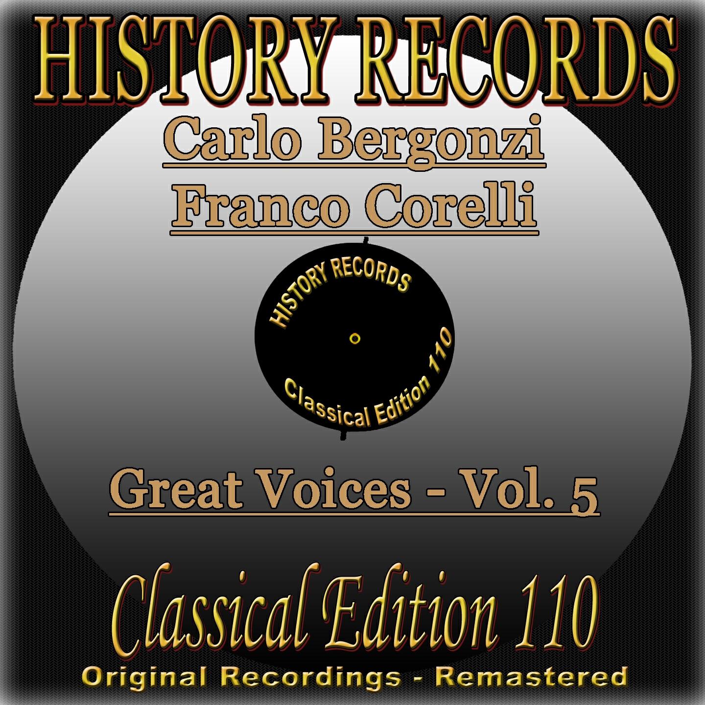 Постер альбома History Records - Classical Edition 110 - Great Voices - Carlo Bergonzi & Franco Corelli (Original Recordings - Remastered)