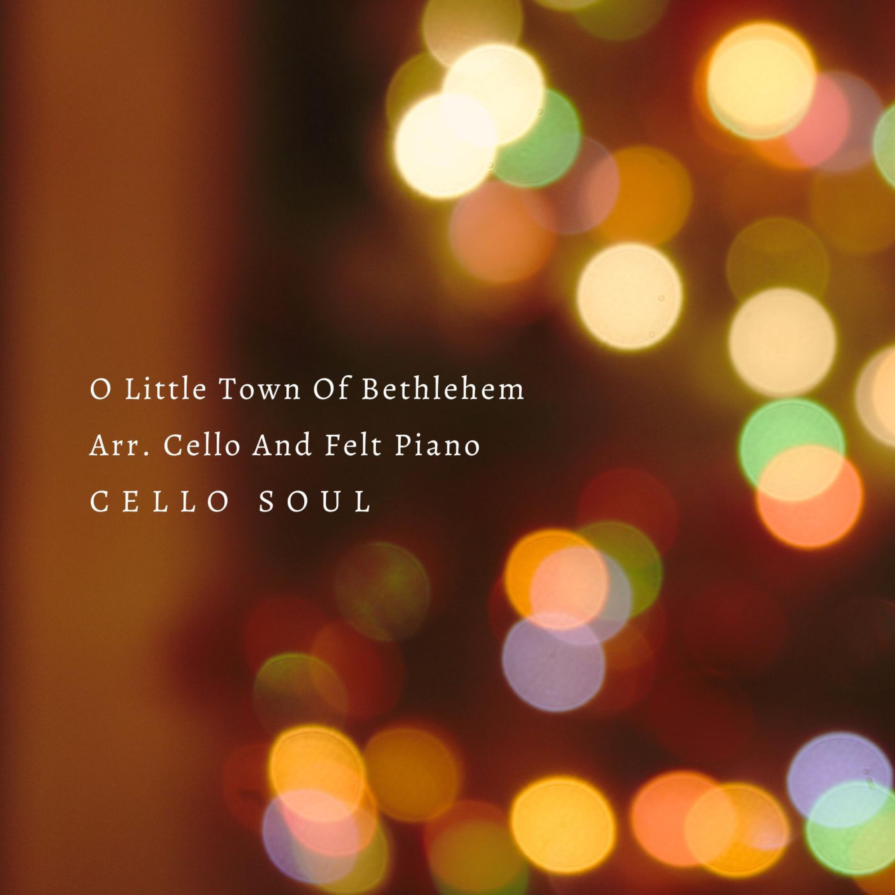 Релиз O Little Town Of Bethlehem Arr. Cello And Felt Piano