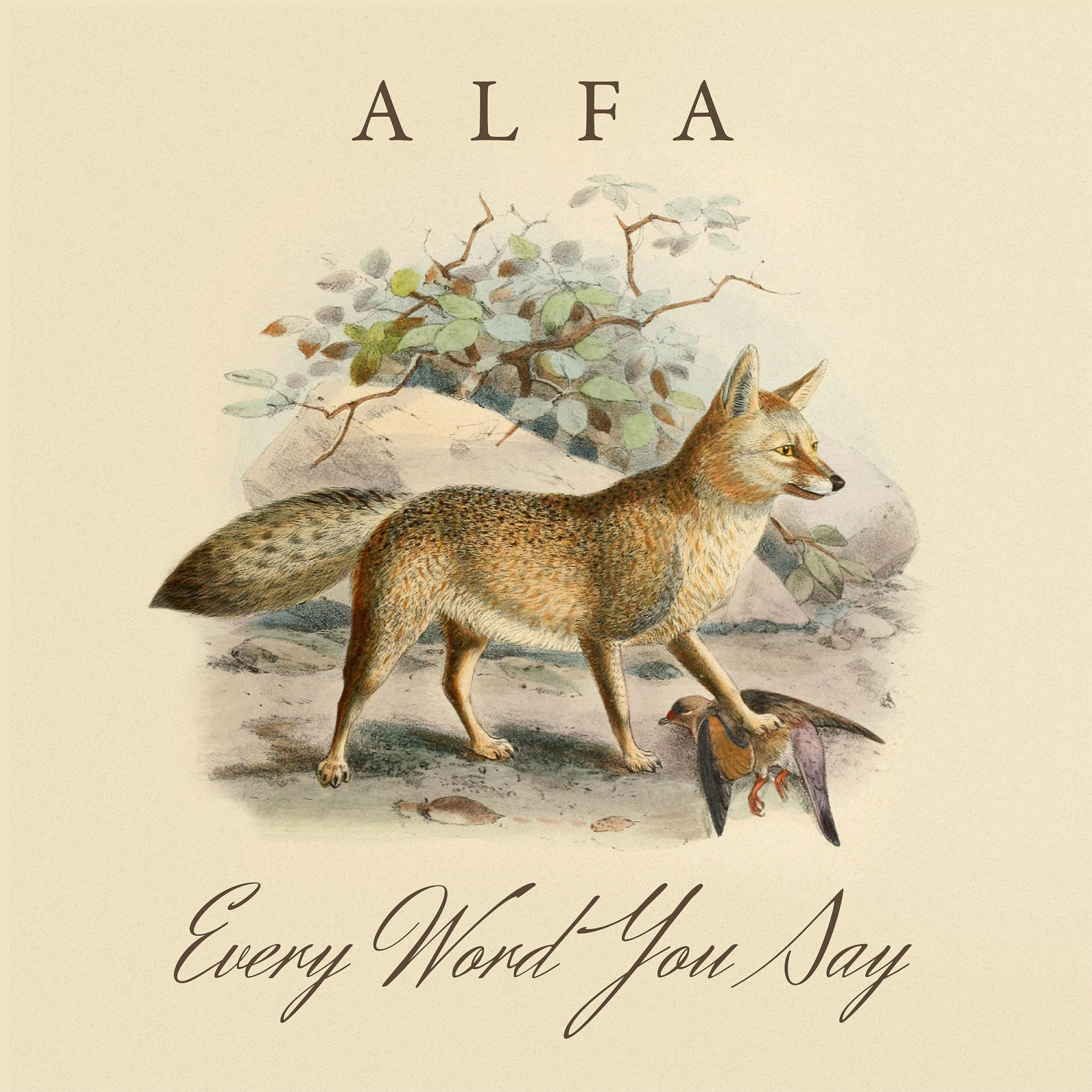 Релиз Every Word You Say