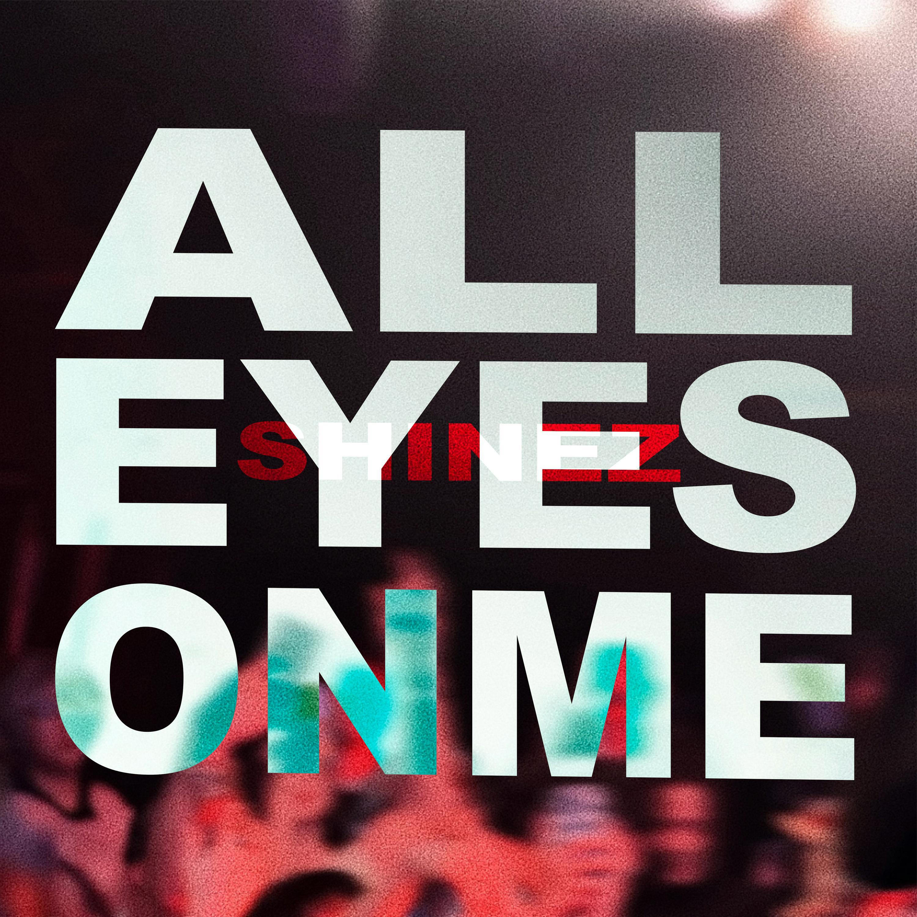 Релиз All Eyes On Me