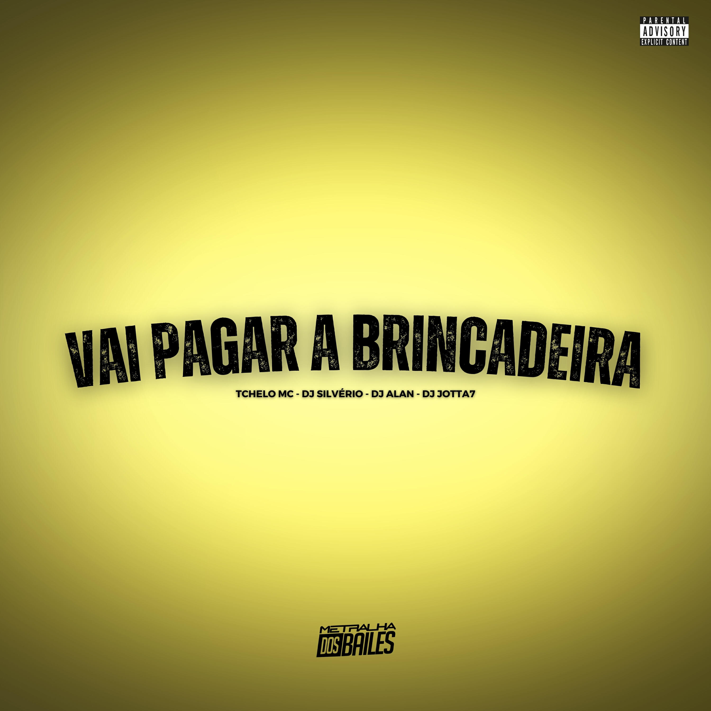 Релиз Vai Pagar a Brincadeira