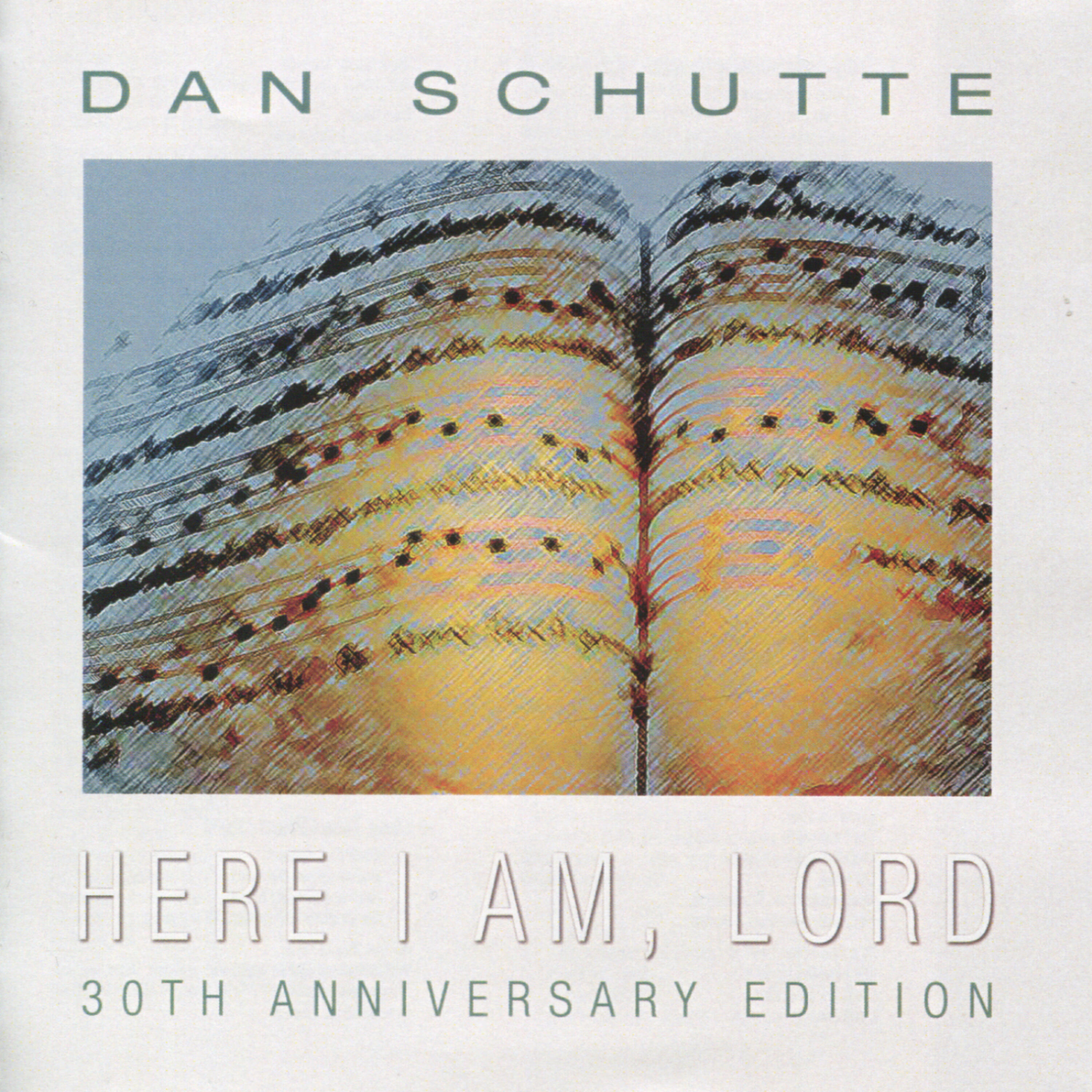 Релиз Here I Am, Lord (30th Anniversary Edition)