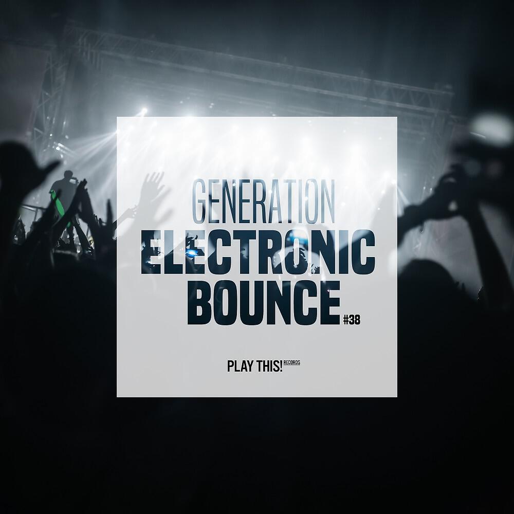 Релиз Generation Electronic Bounce, Vol. 38