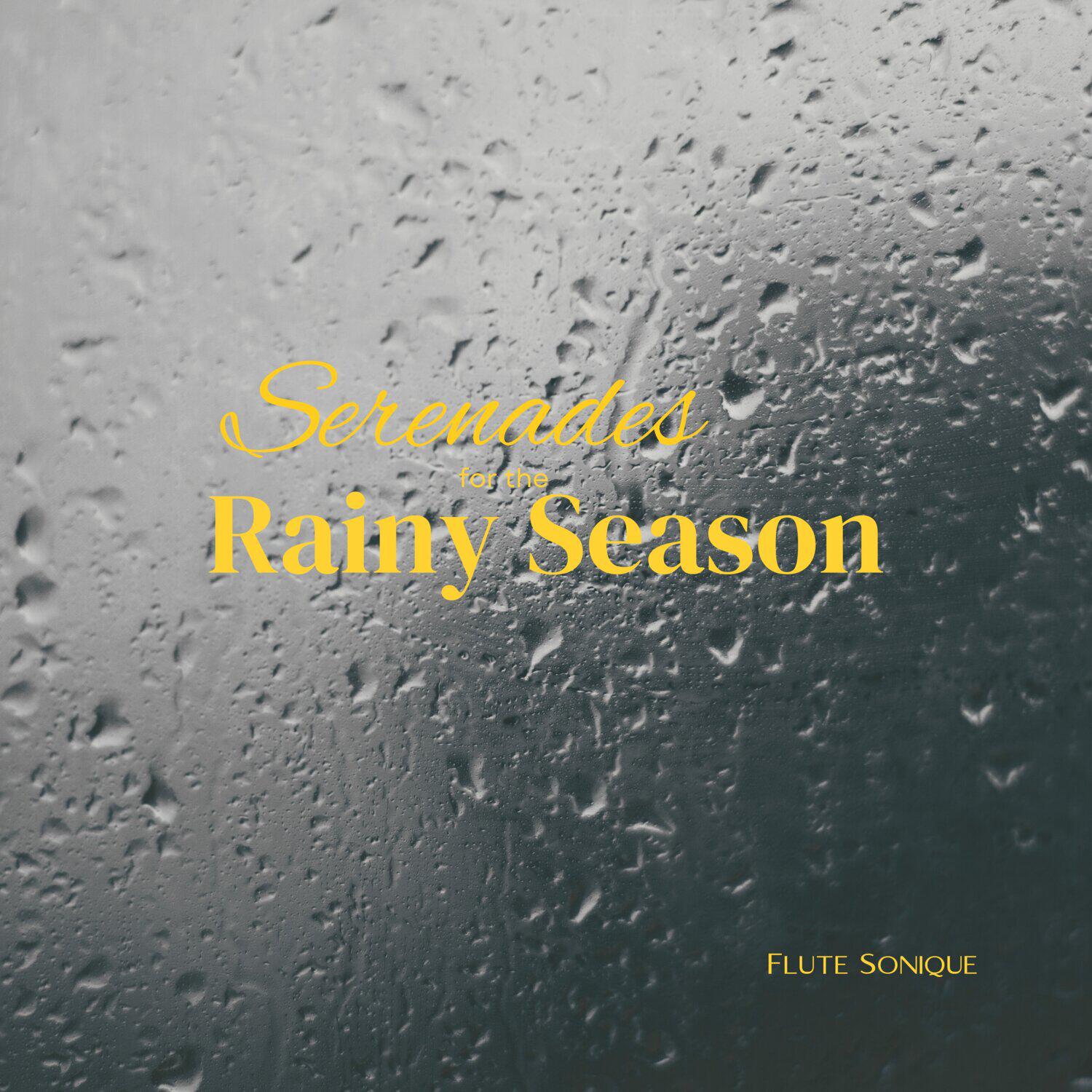Релиз Serenades for the Rainy Season