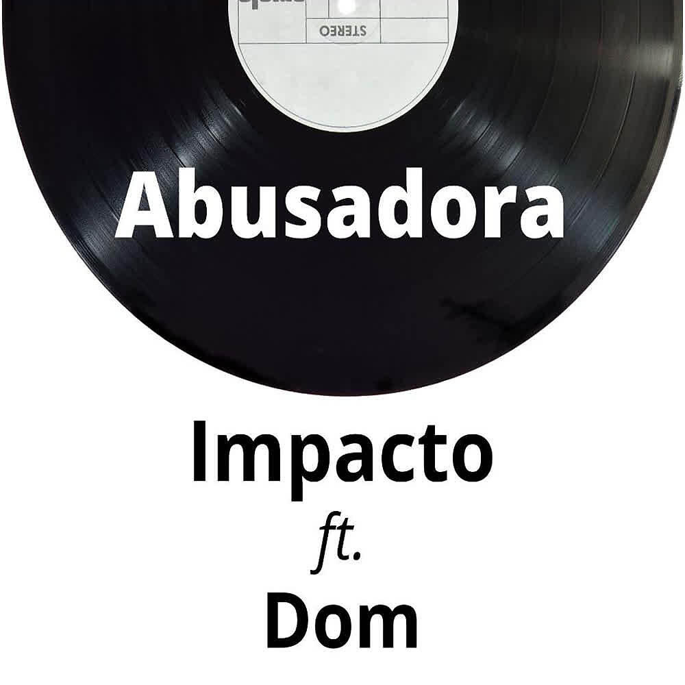 Релиз Abusadora