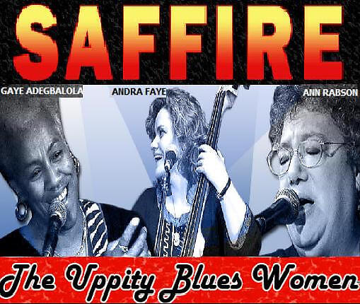 Saffire, The Uppity Blues Women