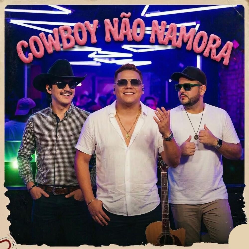 Релиз Cowboy Não Namora (MTG)